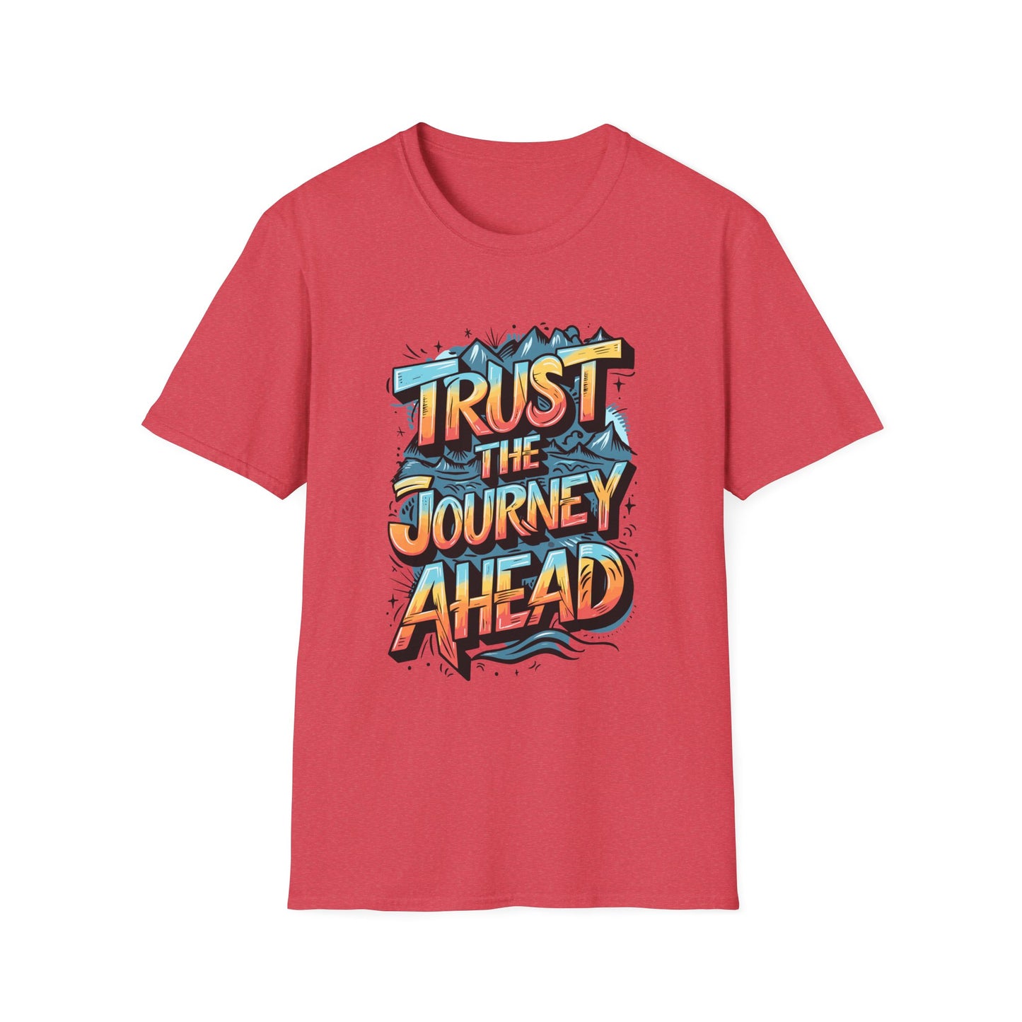 Trust The Journey Ahead Unisex Softstyle T-Shirt