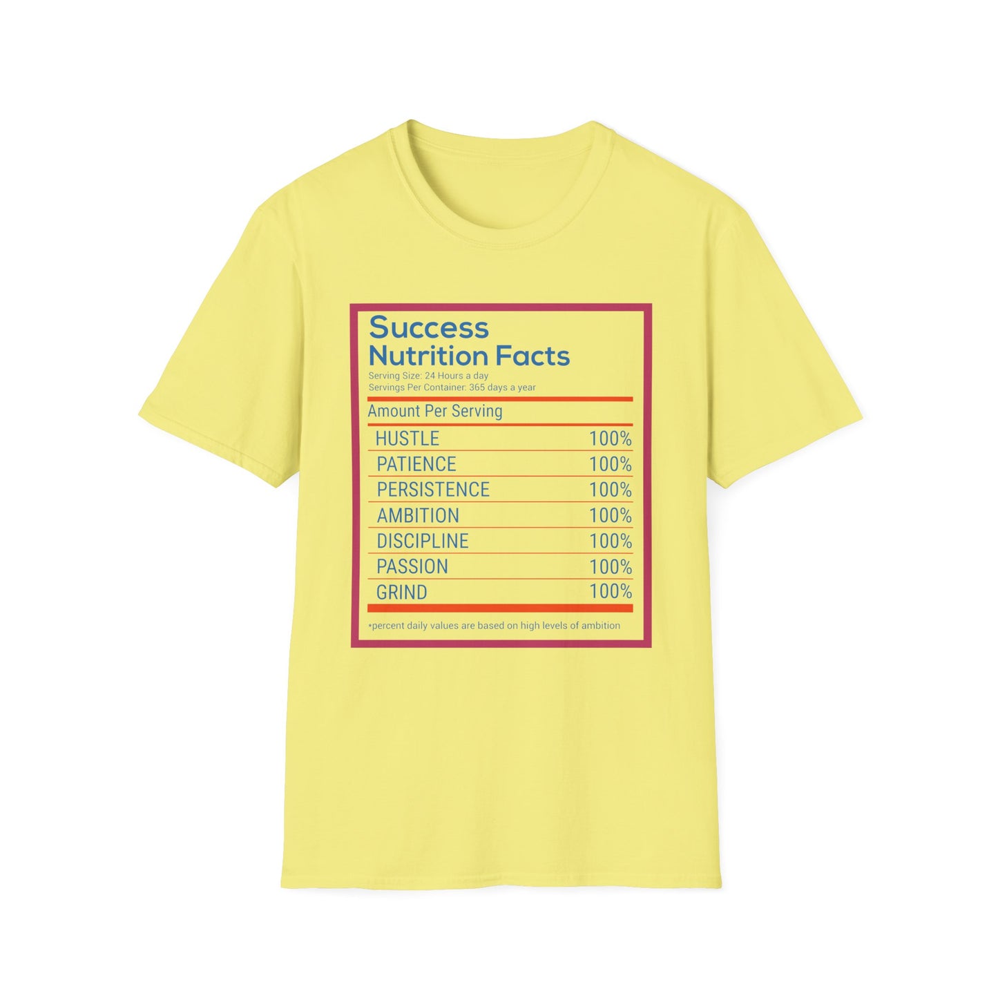 Success Nutrition Facts Unisex Softstyle T-Shirt