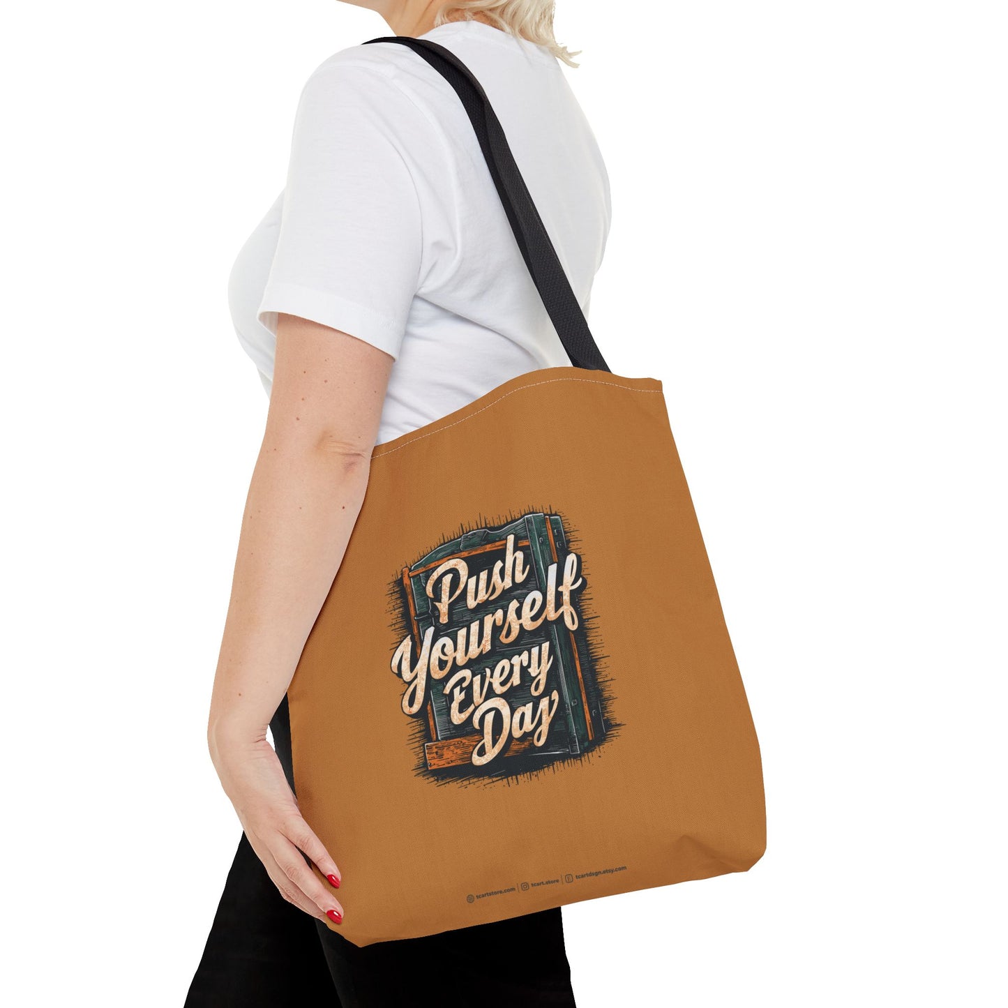 Push Yourself Every Day Tote Bag (AOP)