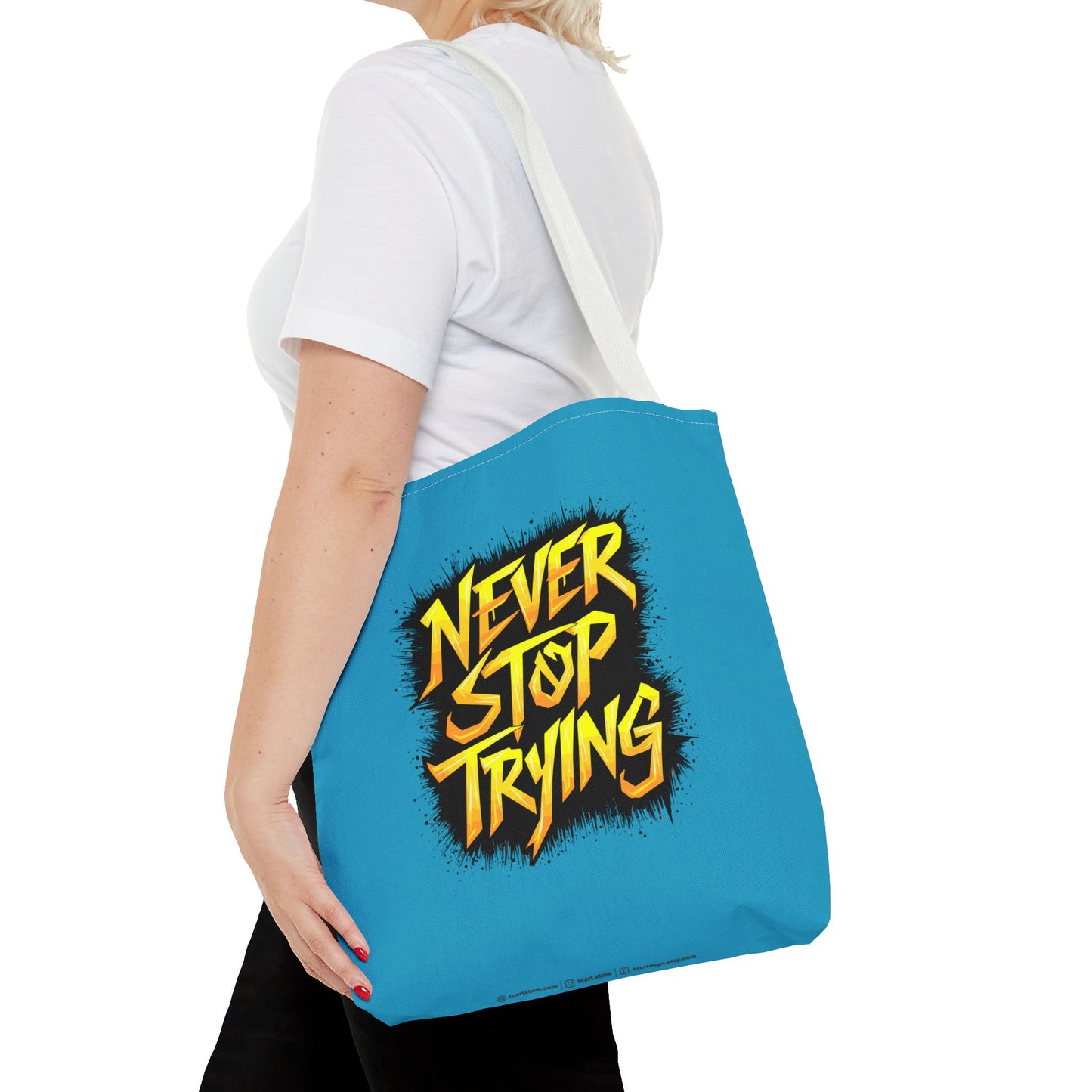 Never Stop Trying Tote Bag (AOP)