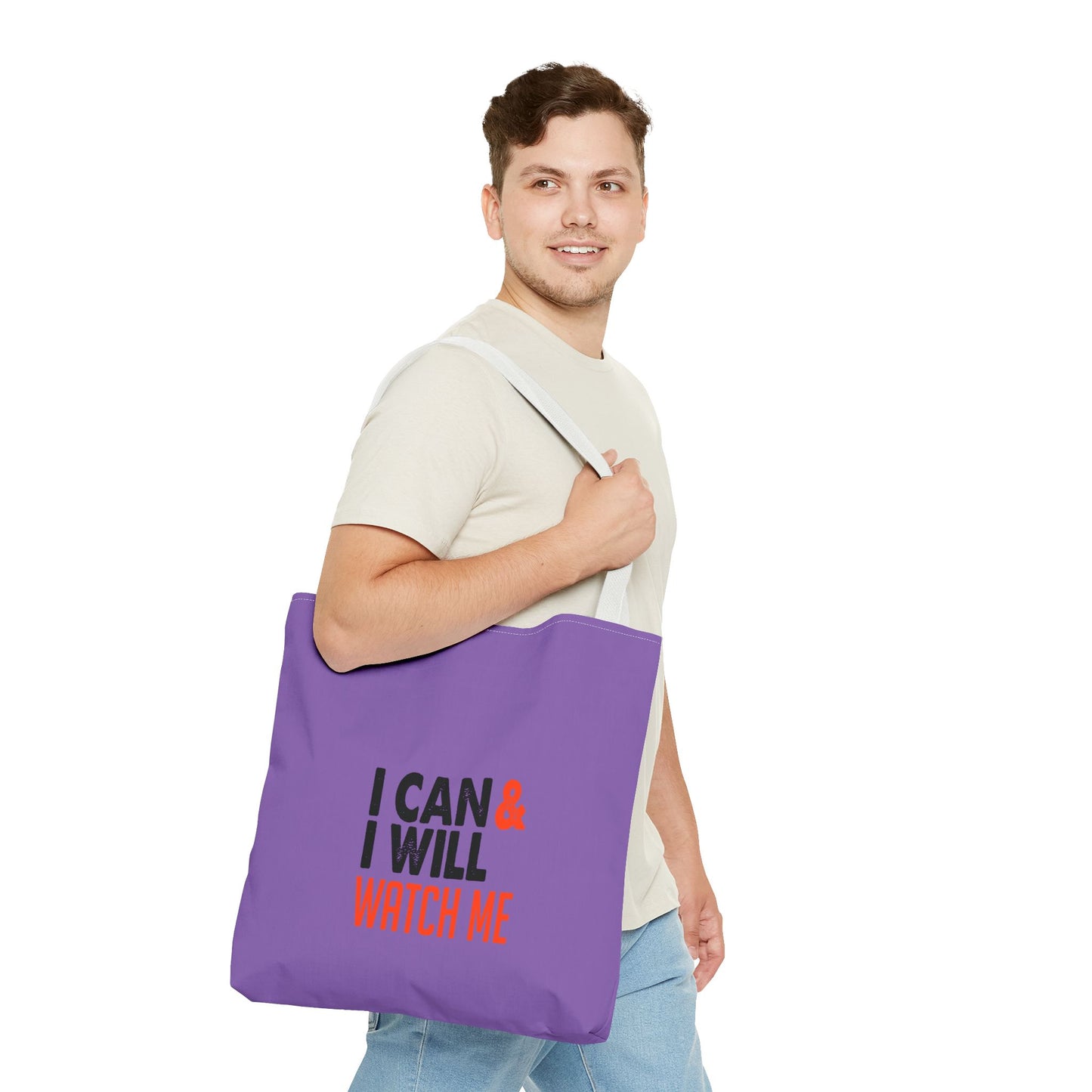 I Can & I Will Watch Me Tote Bag (AOP)