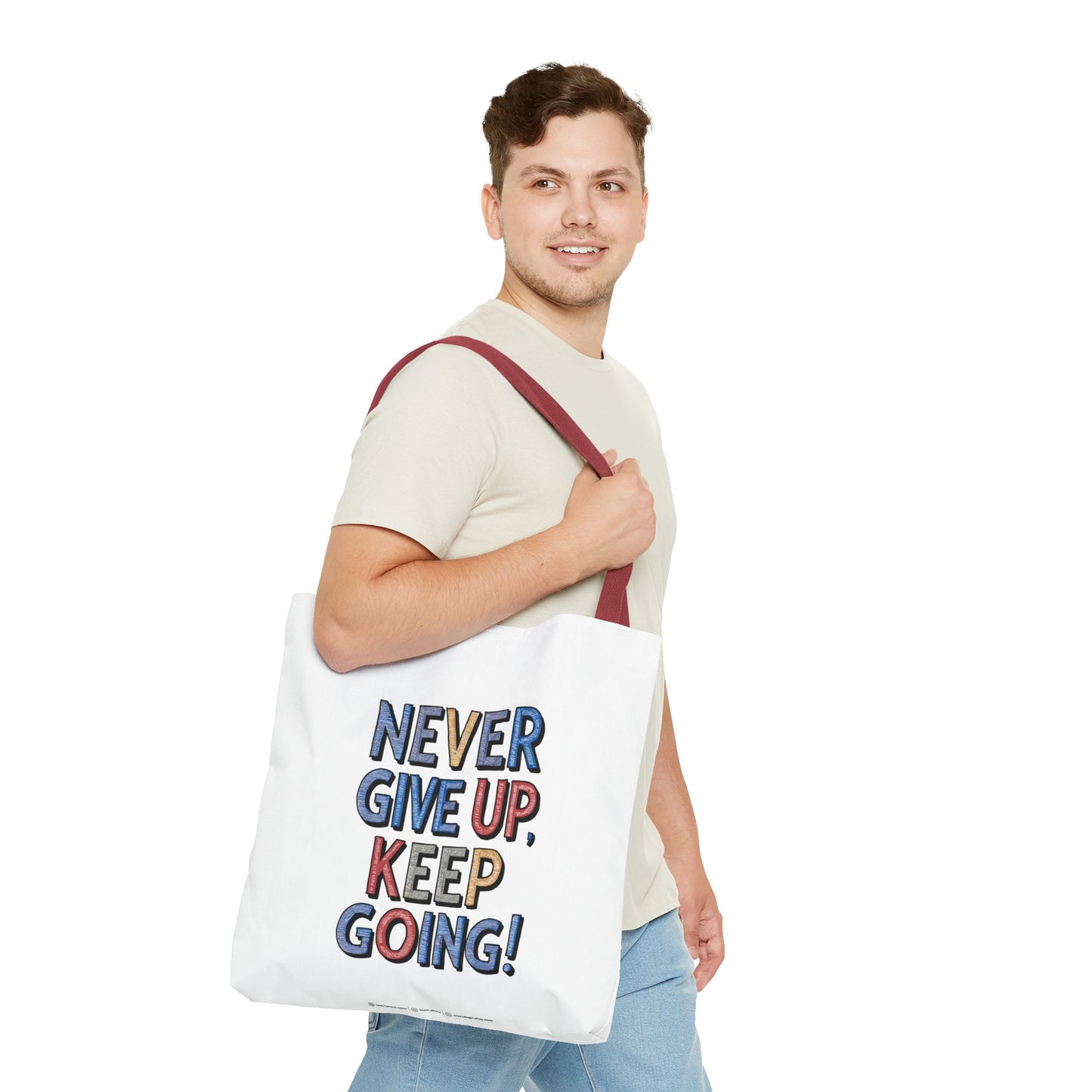 Never Give Up Keep Going Tote Bag (AOP)