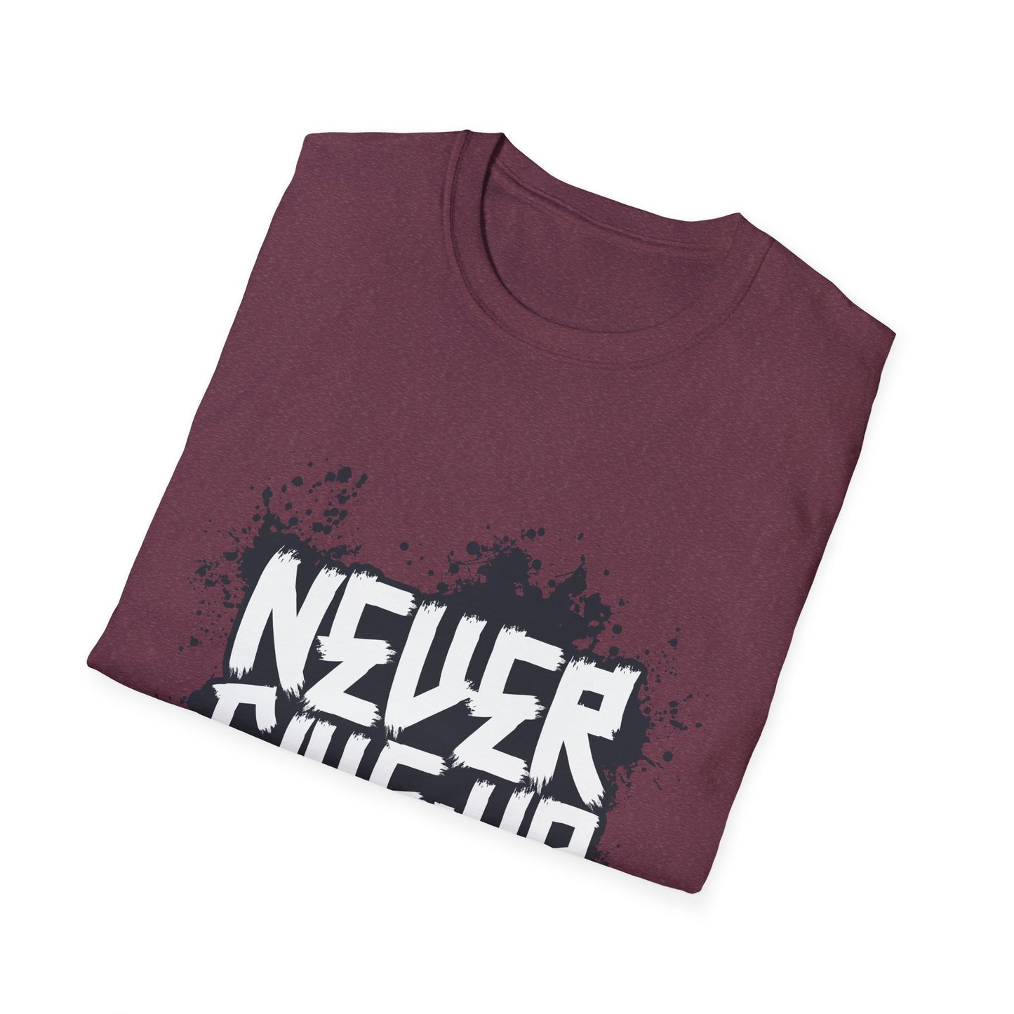 Never Give Up Unisex Softstyle T-Shirt