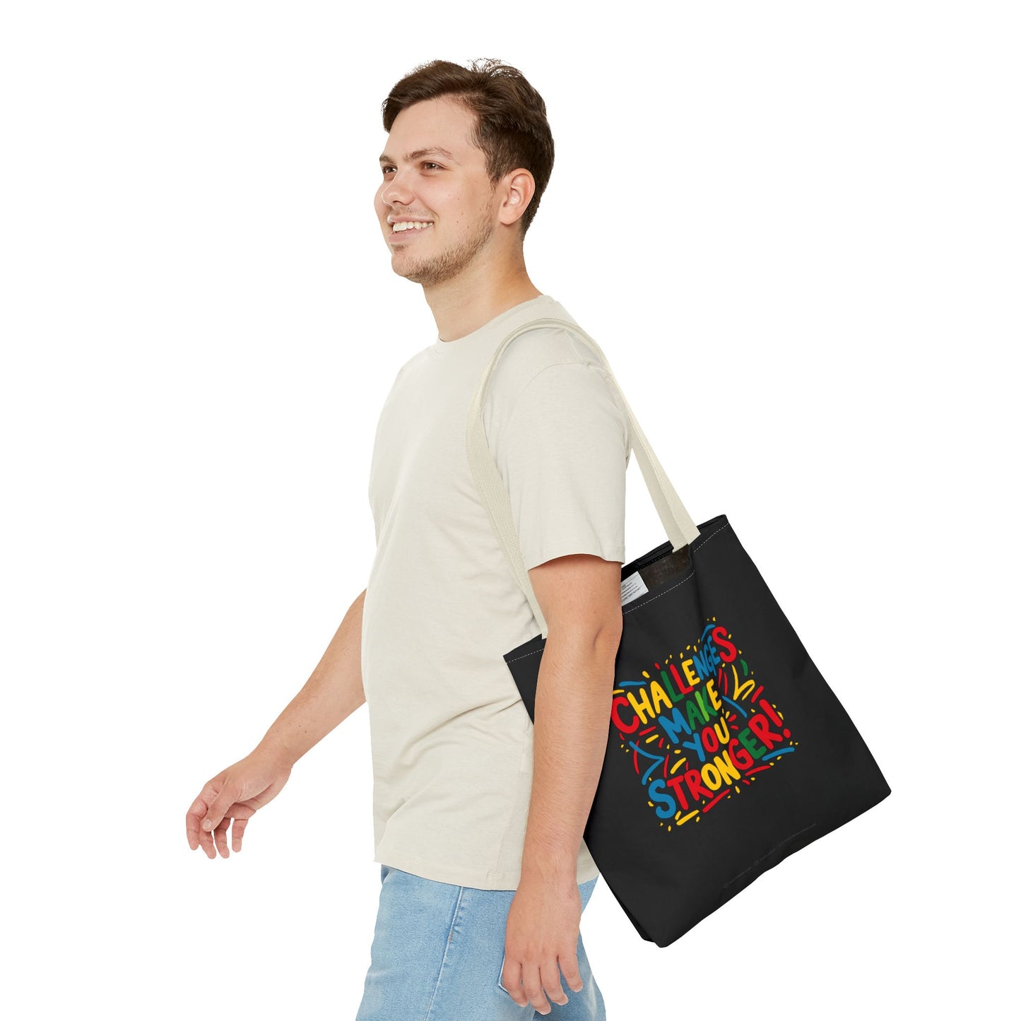 Challenges Make You Stronger! Tote Bag (AOP)