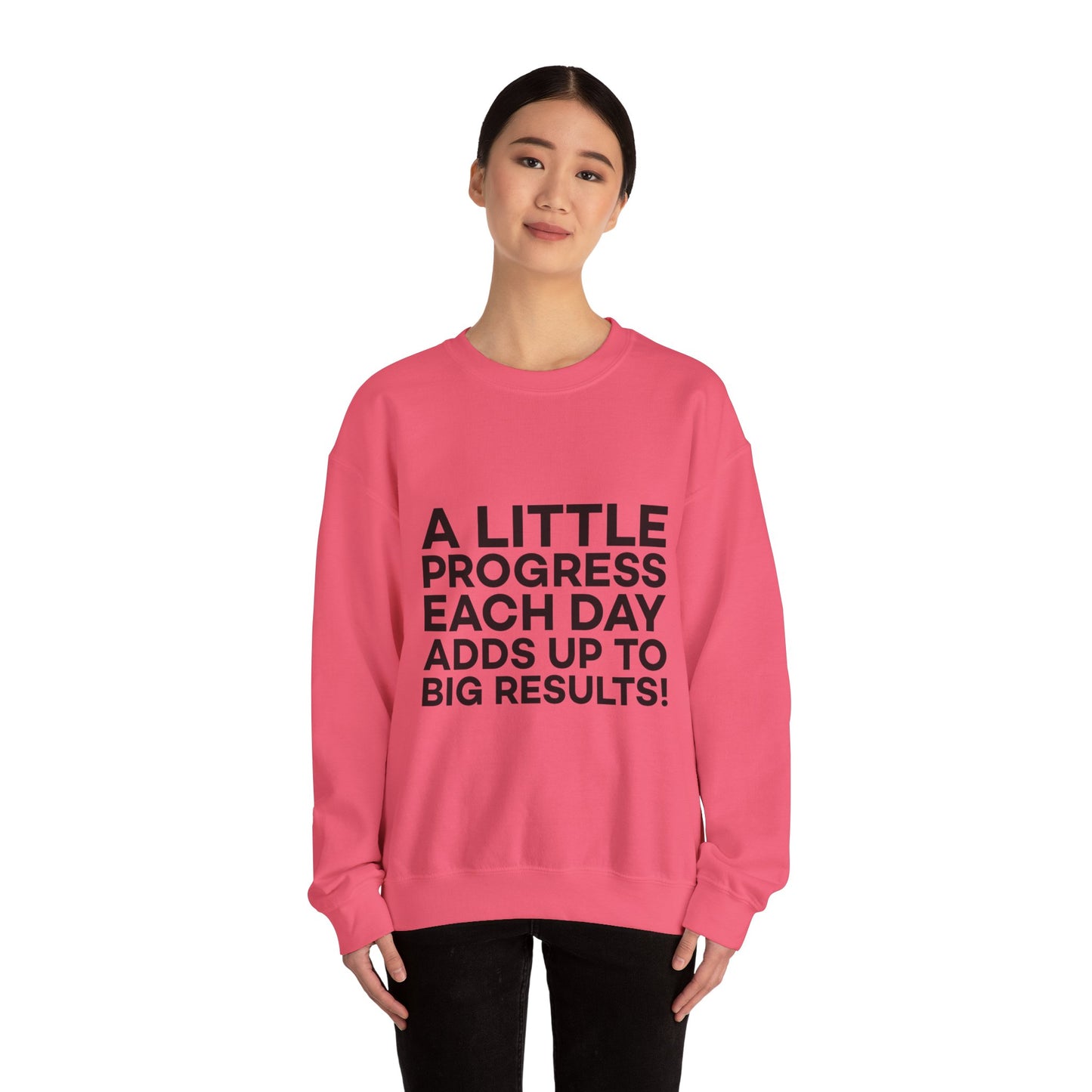 A Little Progress Each Day Adds Up To Big Results! Unisex Heavy Blend™ Crewneck Sweatshirt