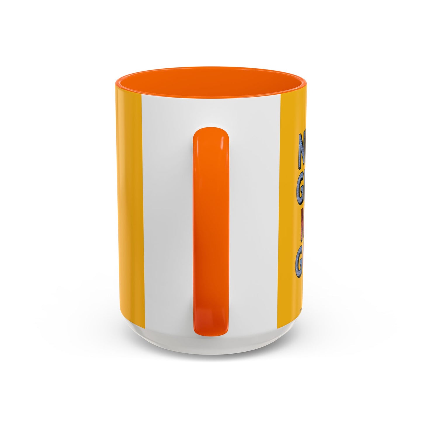 Never Give Up Keep Going Accent Coffee Mug (11, 15oz)