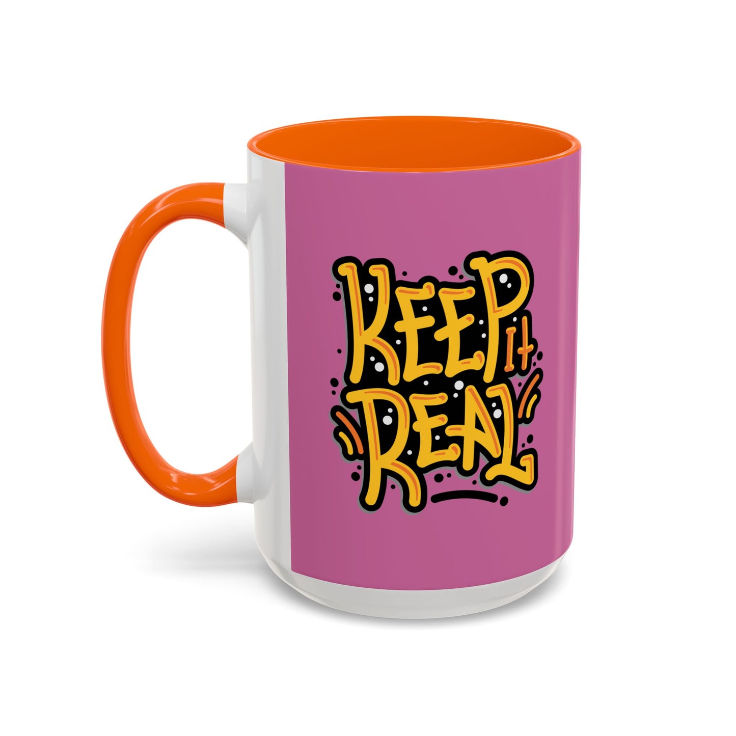 Keep It Real Accent Coffee Mug (11, 15oz)