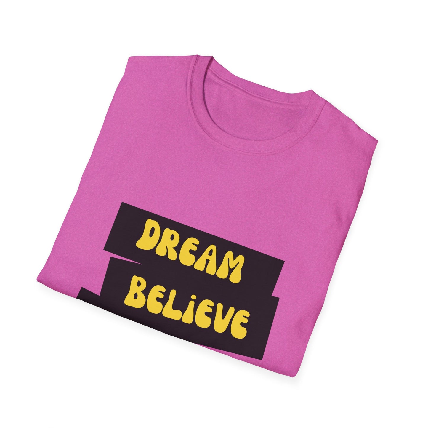 Dream Believe Plan Execute Unisex Softstyle T-Shirt