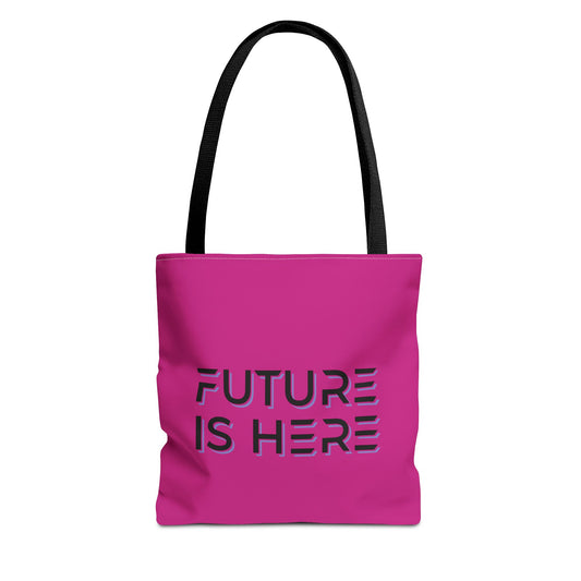 Future Is Here Tote Bag (AOP)