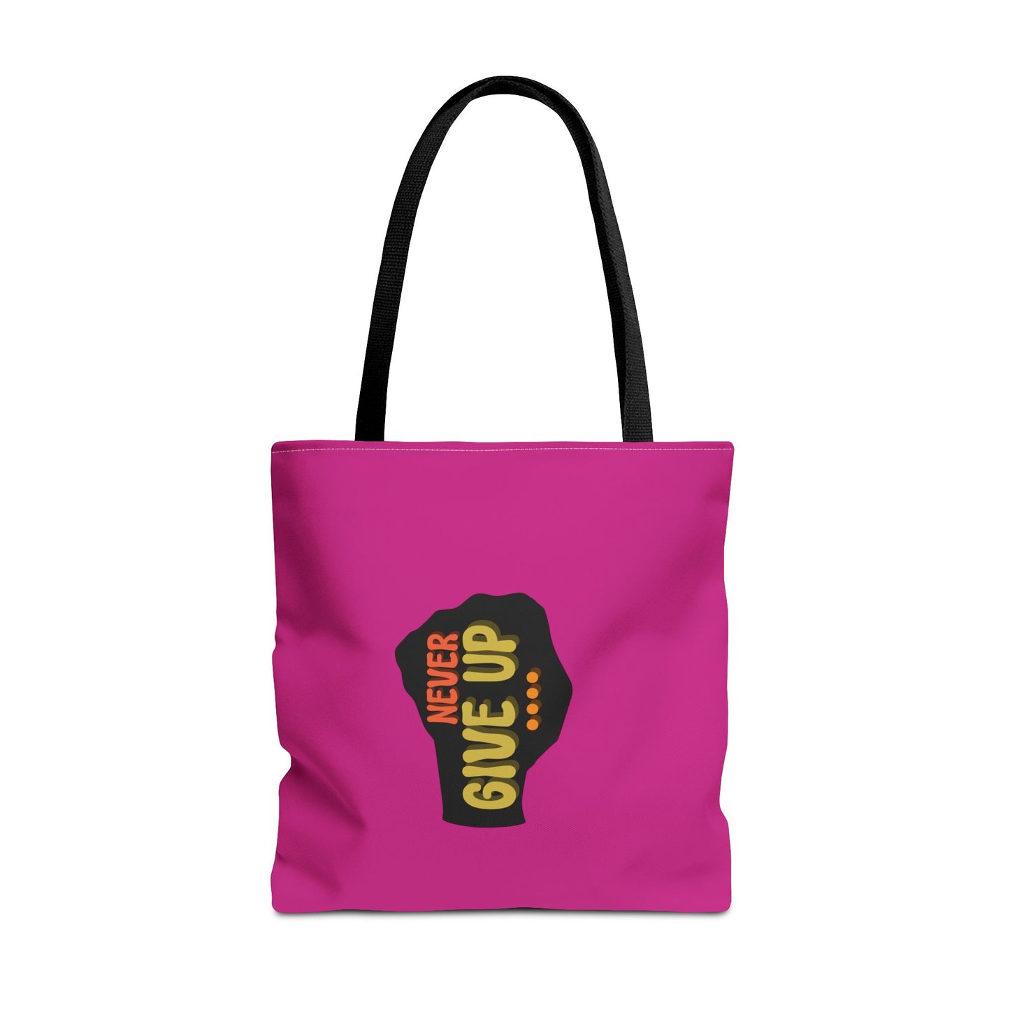 Never Give Up Tote Bag (AOP)