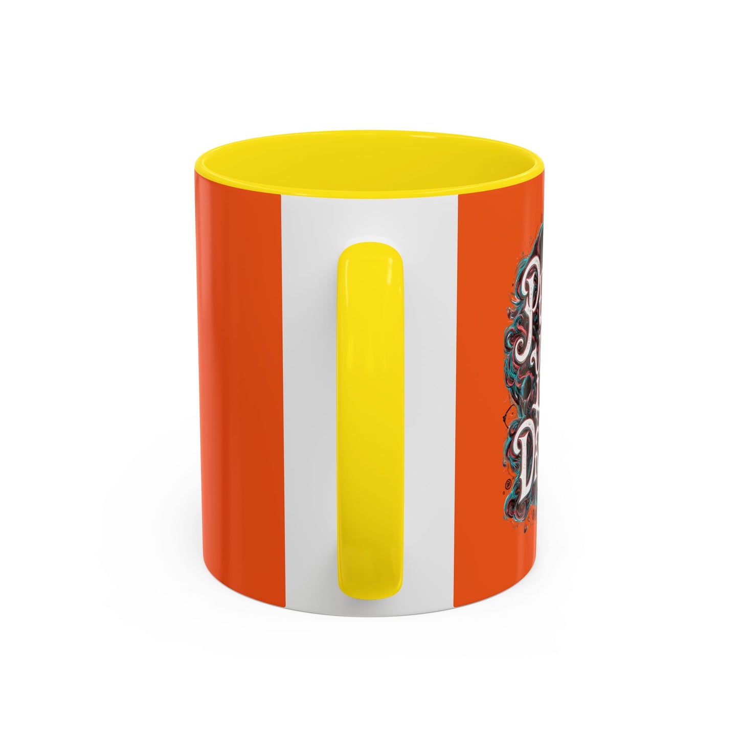 Pursue Your Dreams Accent Coffee Mug (11, 15oz)