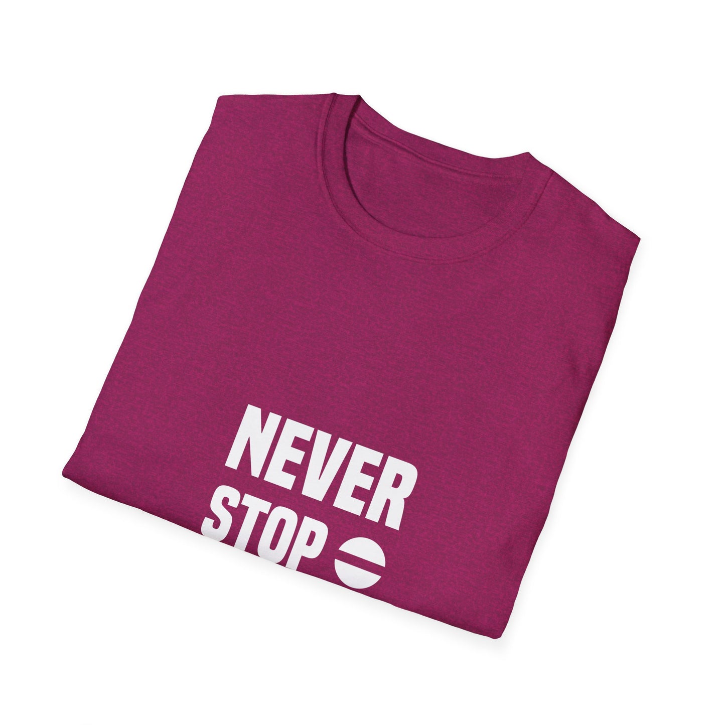 Never Stop Dreaming Unisex Softstyle T-Shirt