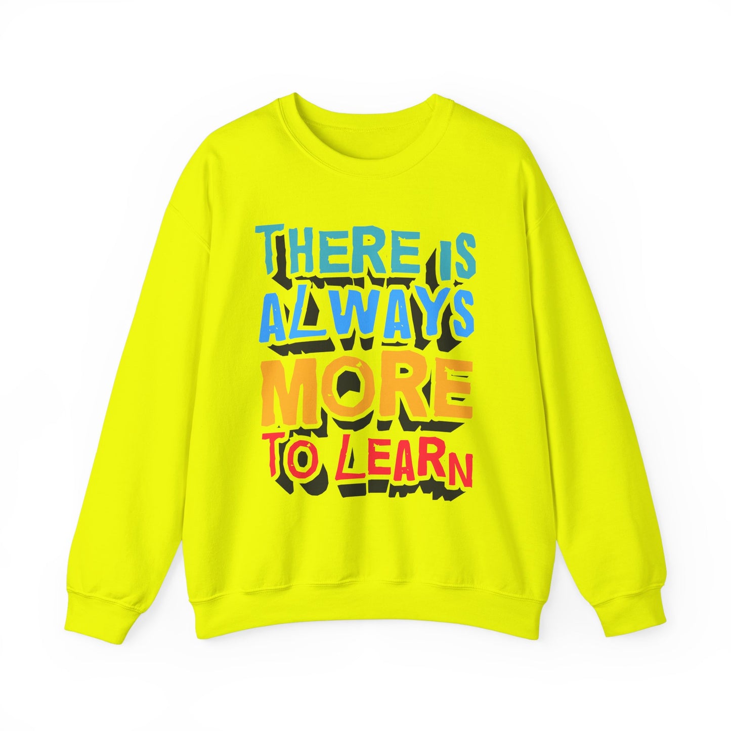 There Is Always More To Learn Unisex Heavy Blend™ Crewneck Sweatshirt
