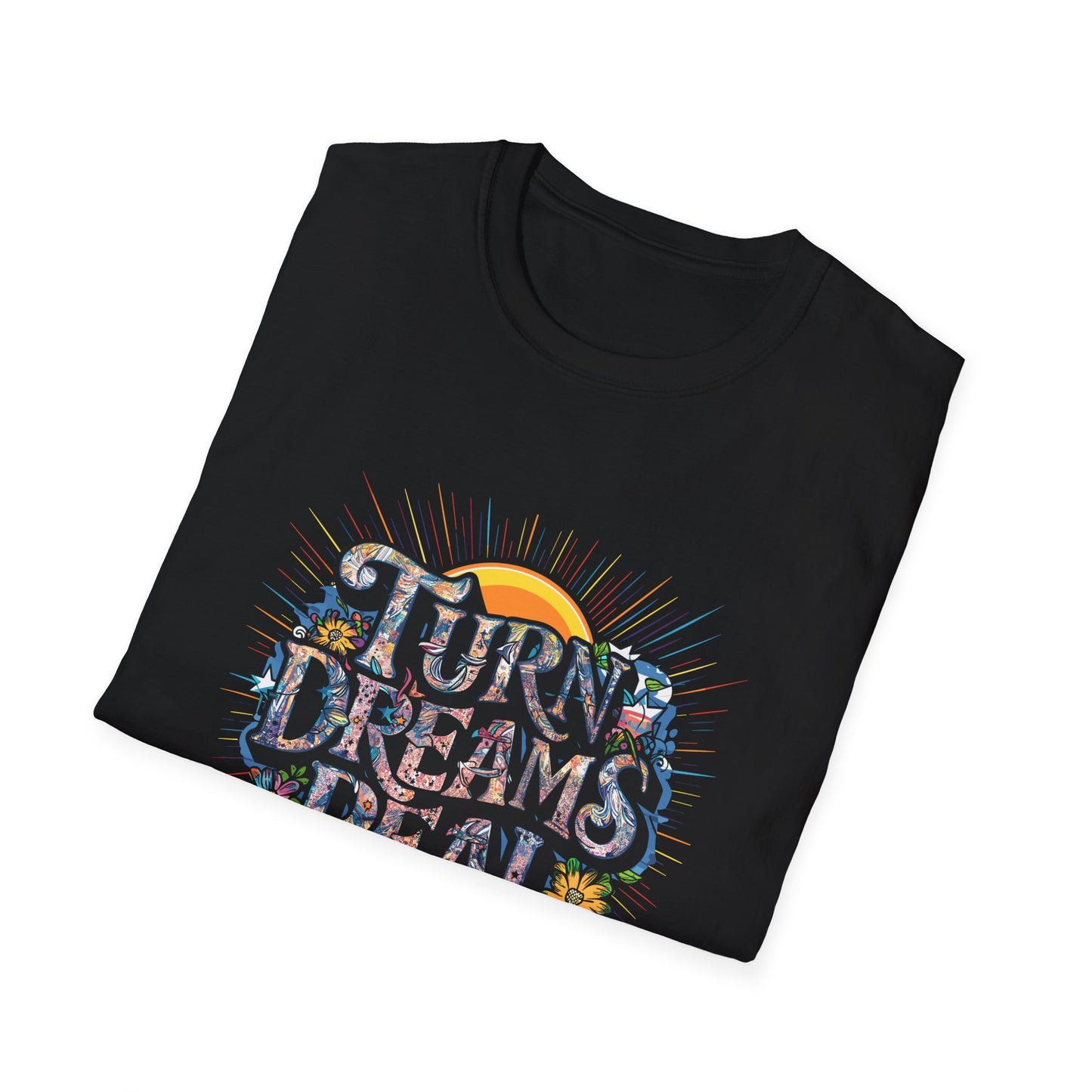Turns Dreams Real Unisex Softstyle T-Shirt