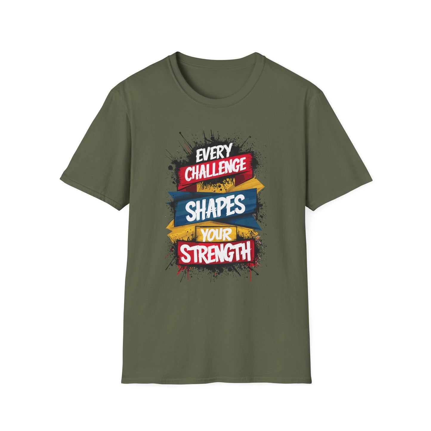 Every Challenge Shapes Your Strength Unisex Softstyle T-Shirt