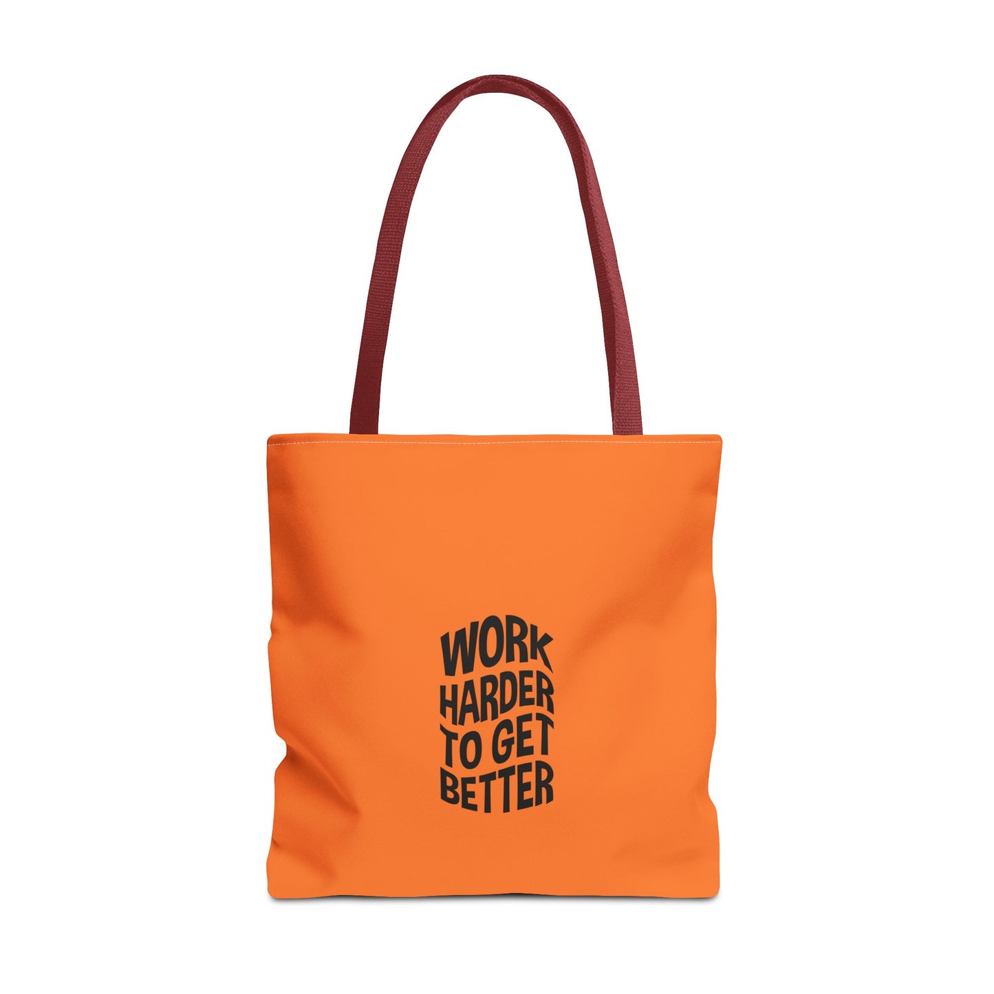 Work Harder To Get Better Tote Bag (AOP)