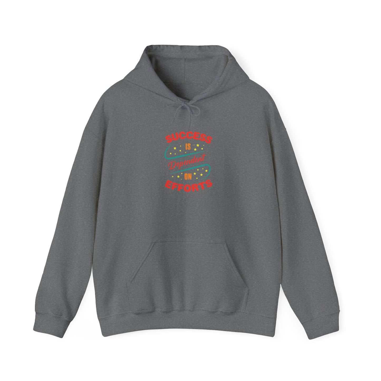 Success Is Dependent On Efforts Unisex Heavy Blend™ Hooded Sweatshirt