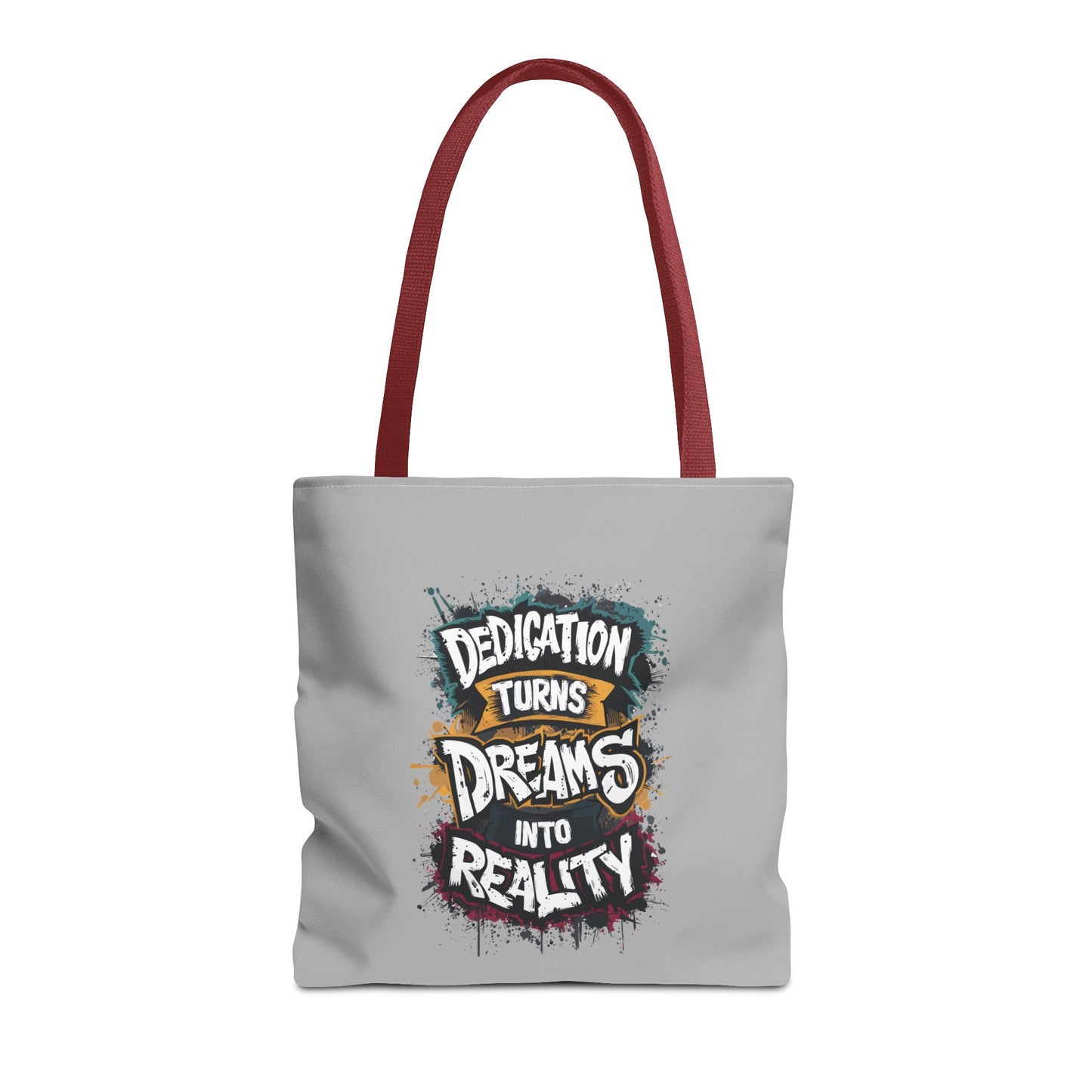 Dedication Turns Dreams Into Reality Tote Bag (AOP)