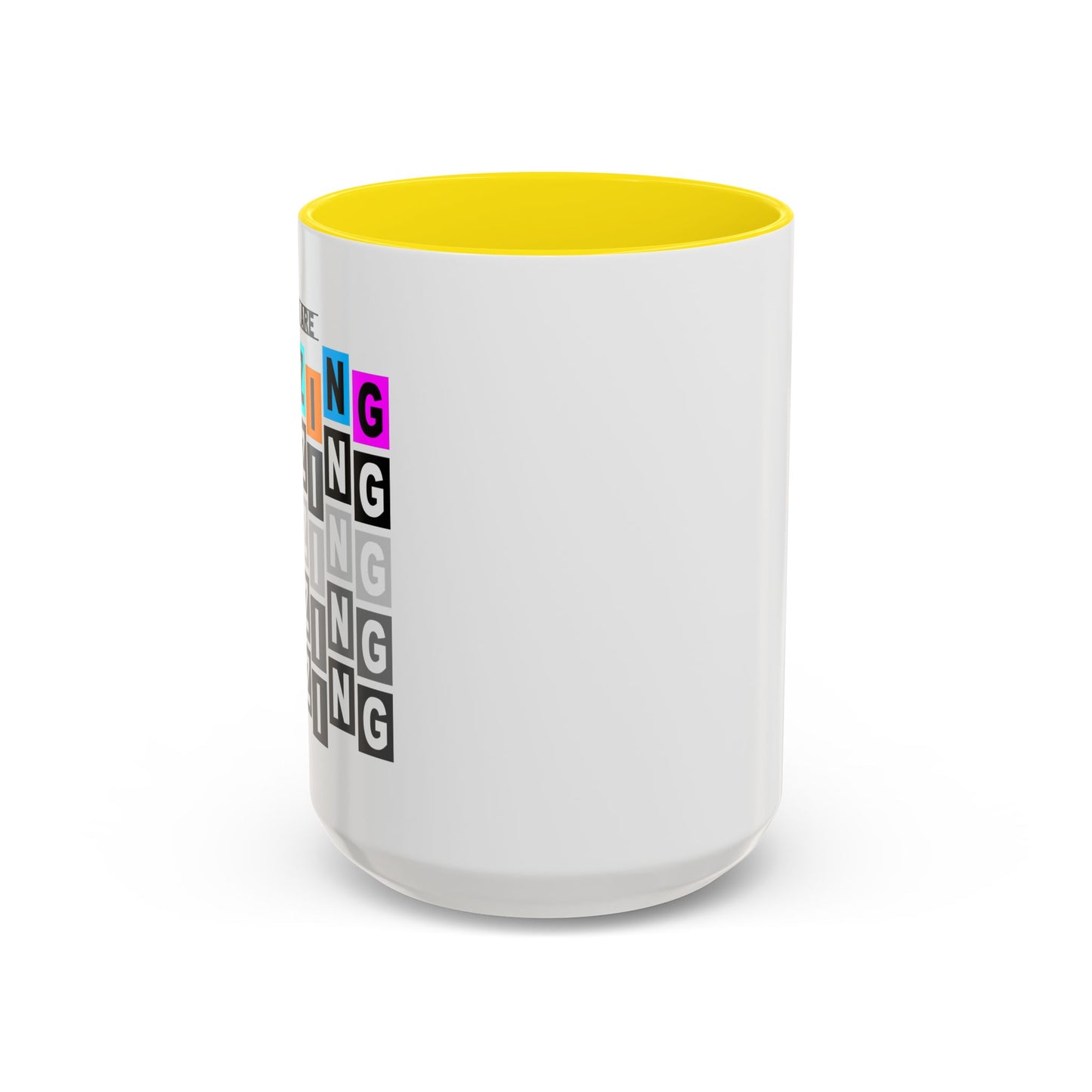 You Are Amazing Accent Coffee Mug (11, 15oz)