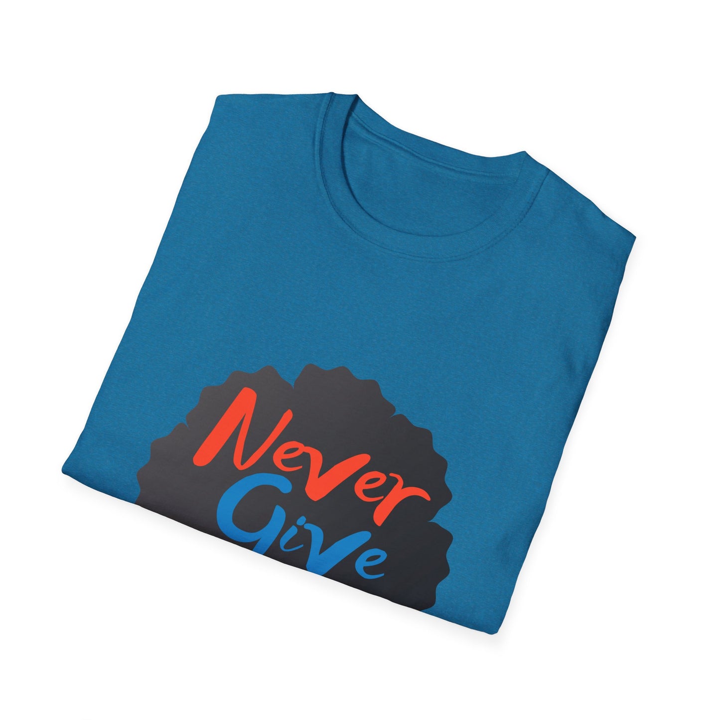 Never Give Up Unisex Softstyle T-Shirt