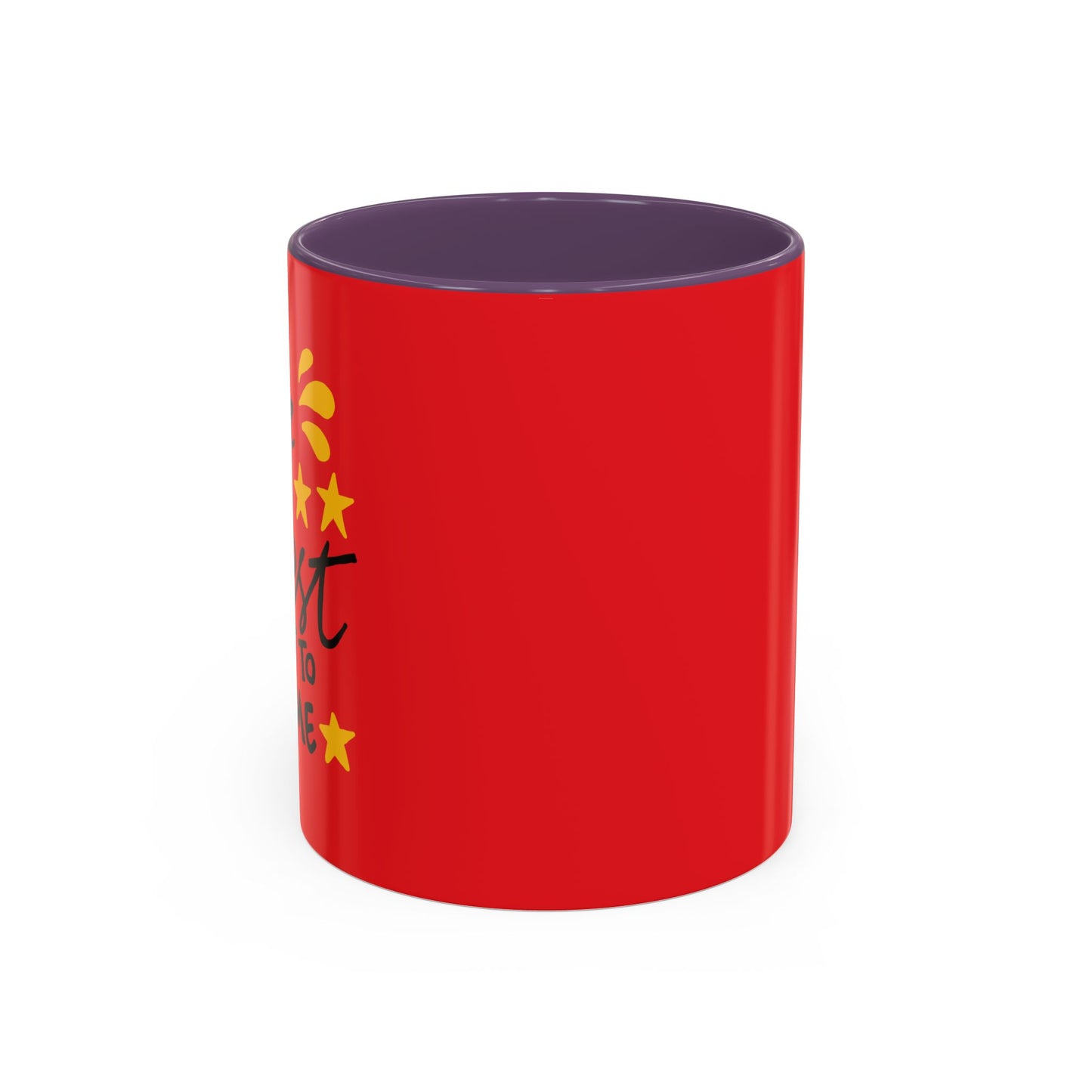 The Best Is Yet To Come vAccent Coffee Mug (11, 15oz)