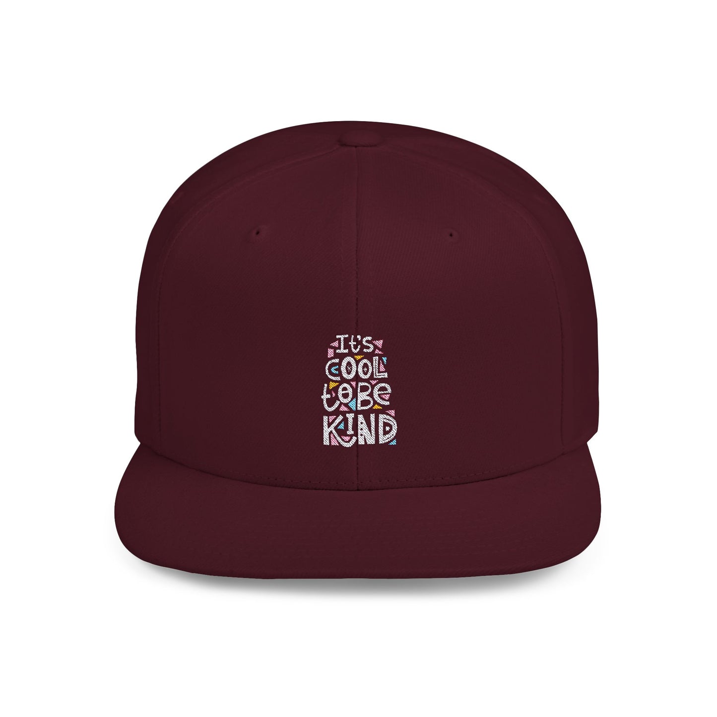 It's Cool To Be Kind Flat Bill Snapback