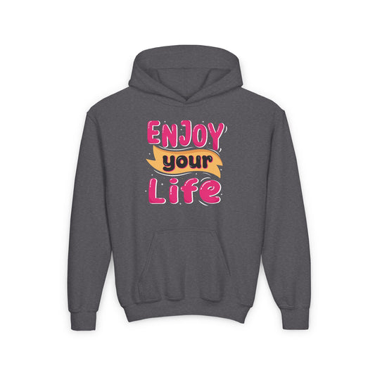 Enjoy Your Life Youth Heavy Blend Hooded Sweatshirt