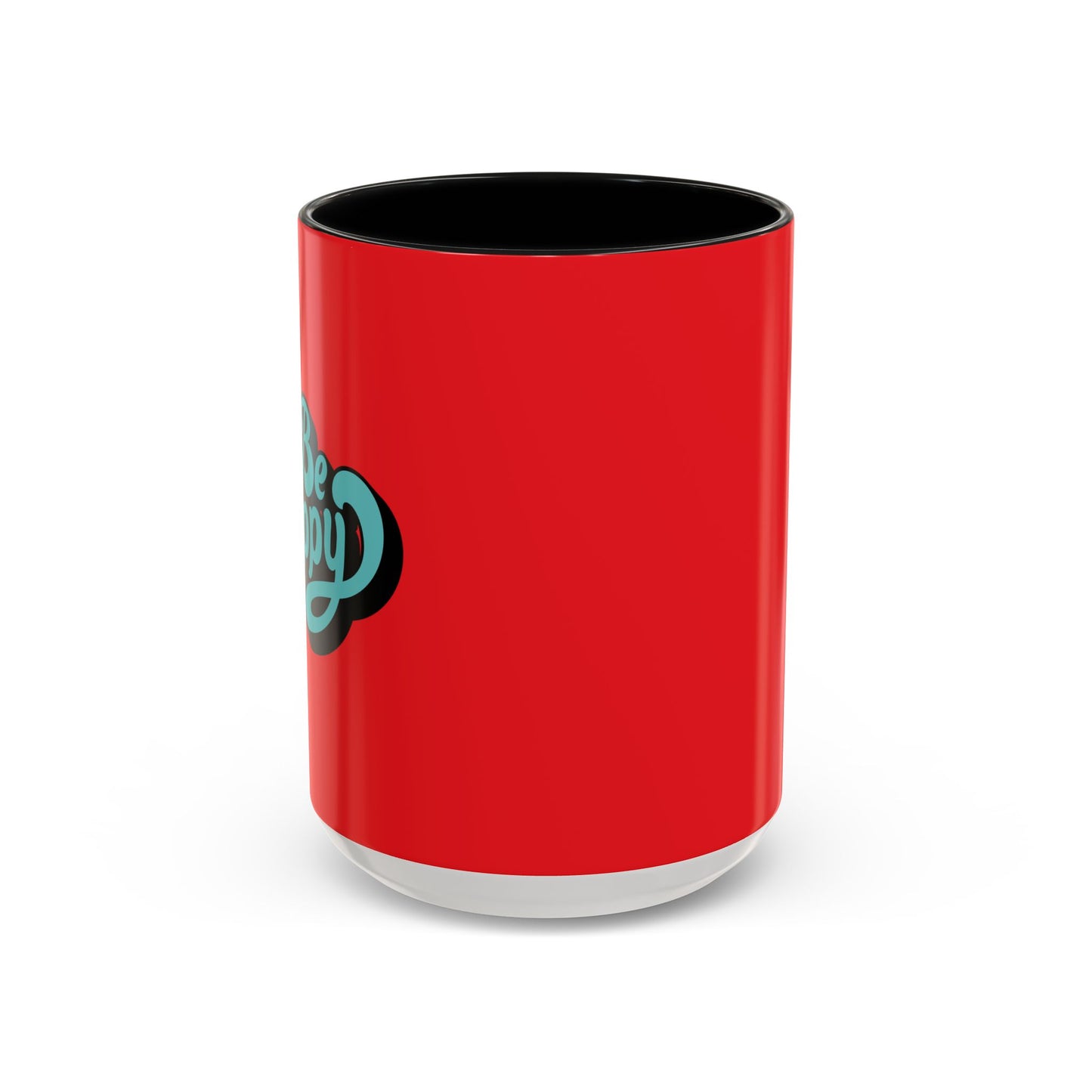 Be Happy Accent Coffee Mug (11, 15oz)