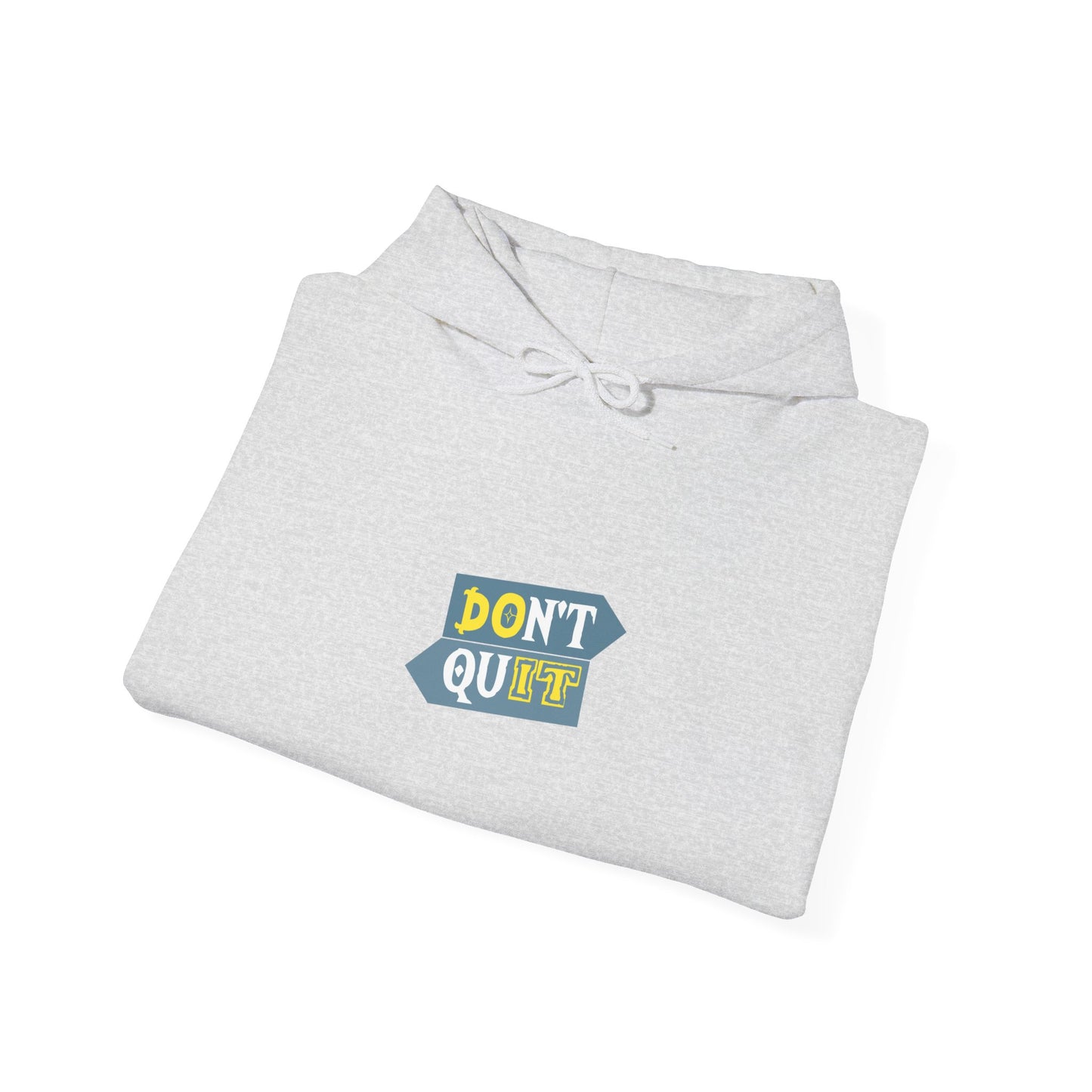 Don't Quit Unisex Heavy Blend™ Hooded Sweatshirt