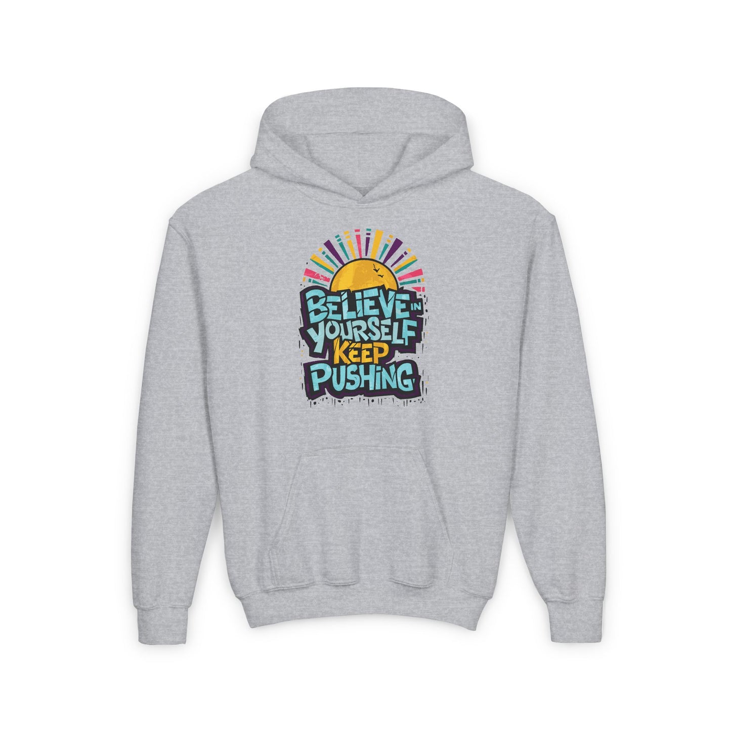 Believe In Yourself Keep Pushing Youth Heavy Blend Hooded Sweatshirt