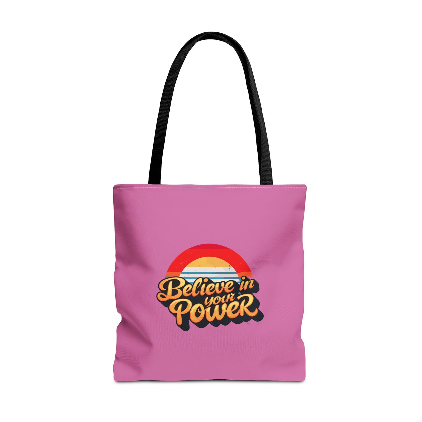 Believe In Your Power Tote Bag (AOP)