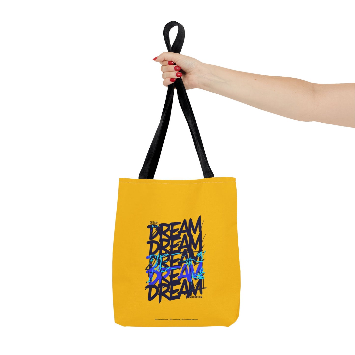 Dream Motivation Tote Bag (AOP)