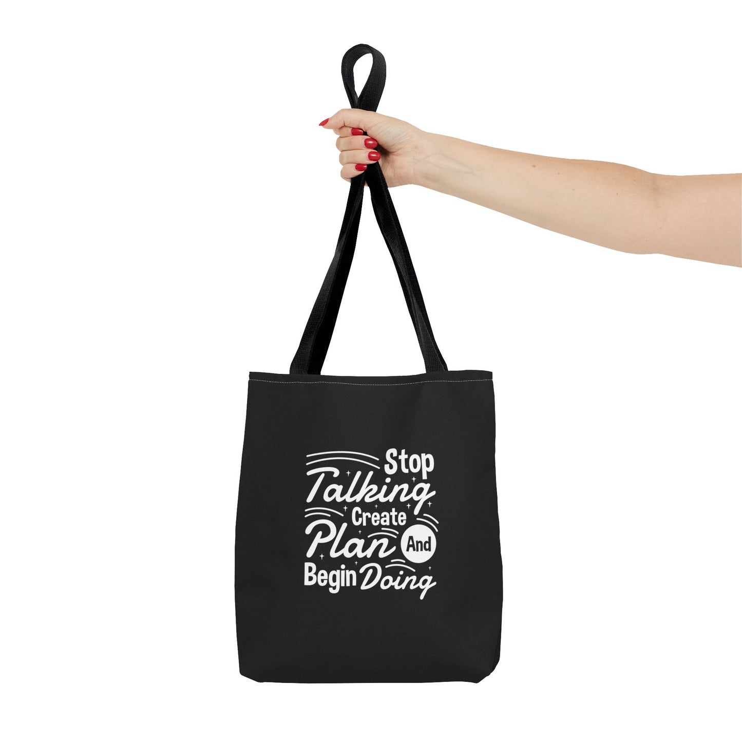 Stop Talking Create Plan And Begin Doing Tote Bag (AOP)