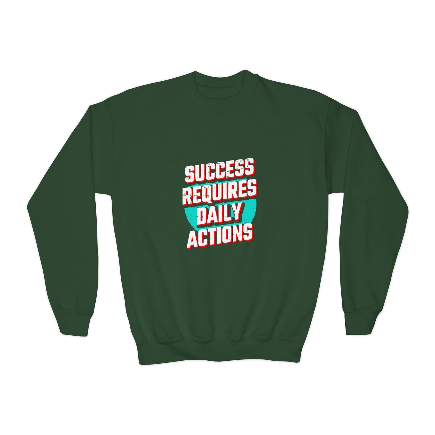 Success Requires Daily Actions Youth Crewneck Sweatshirt
