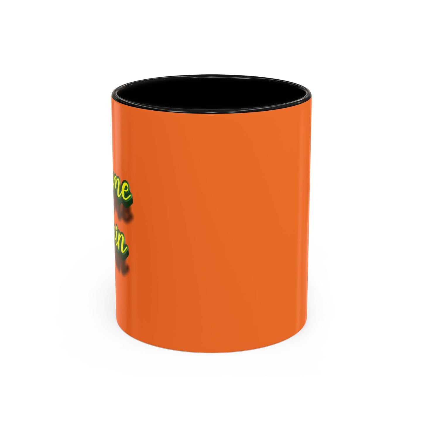 I Come To Win Accent Coffee Mug (11, 15oz)