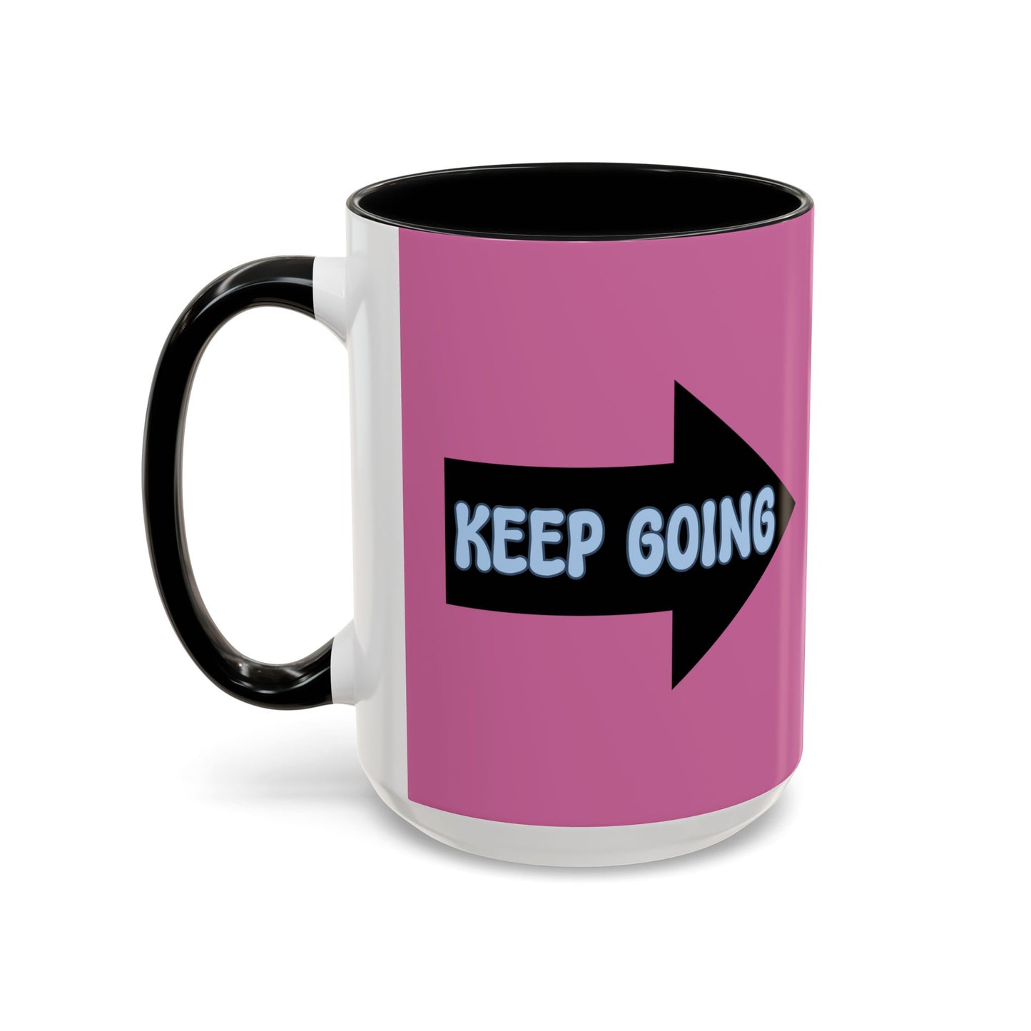 Keep Going  Accent Coffee Mug (11, 15oz)