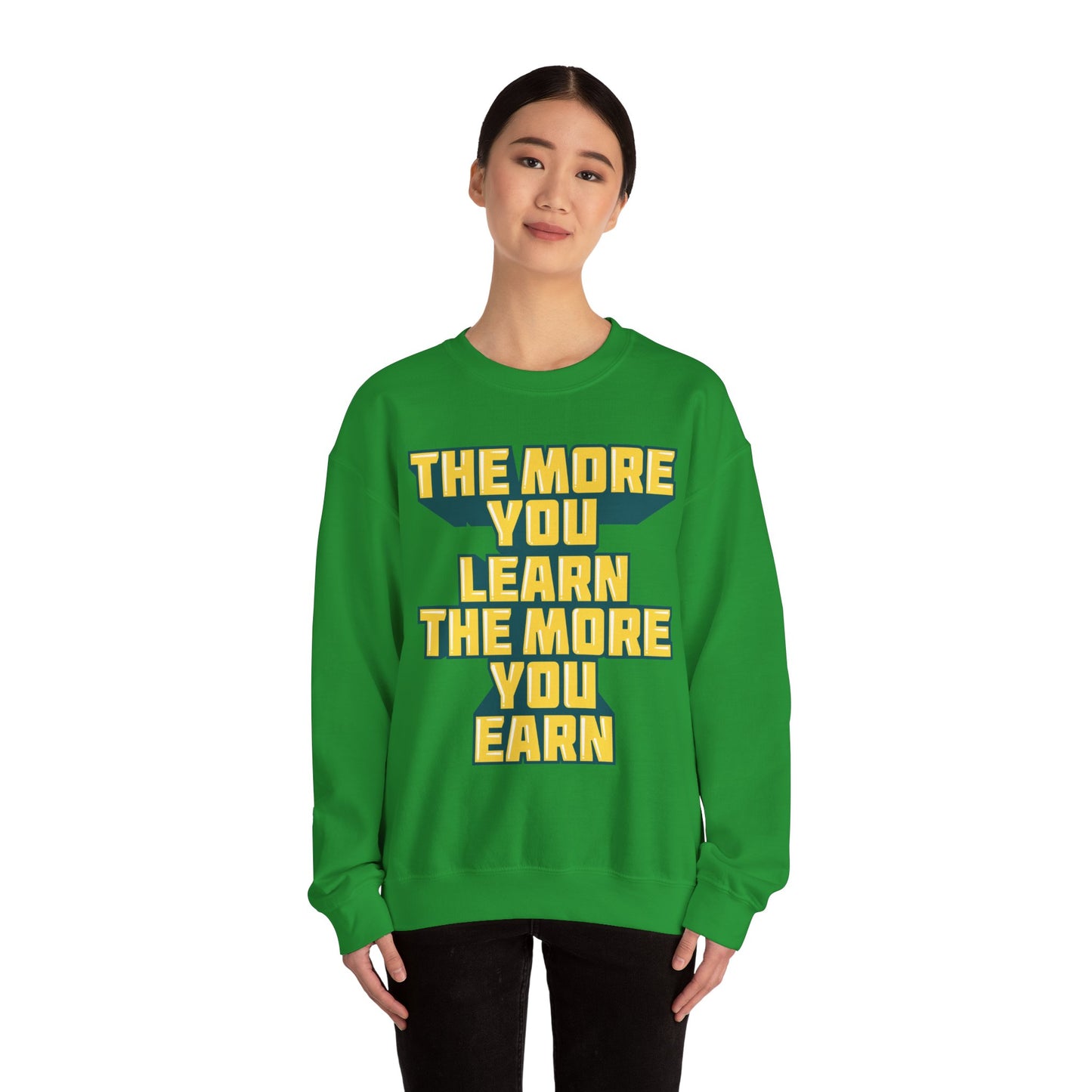 The More You Learn The More You Earn Unisex Heavy Blend™ Crewneck Sweatshirt