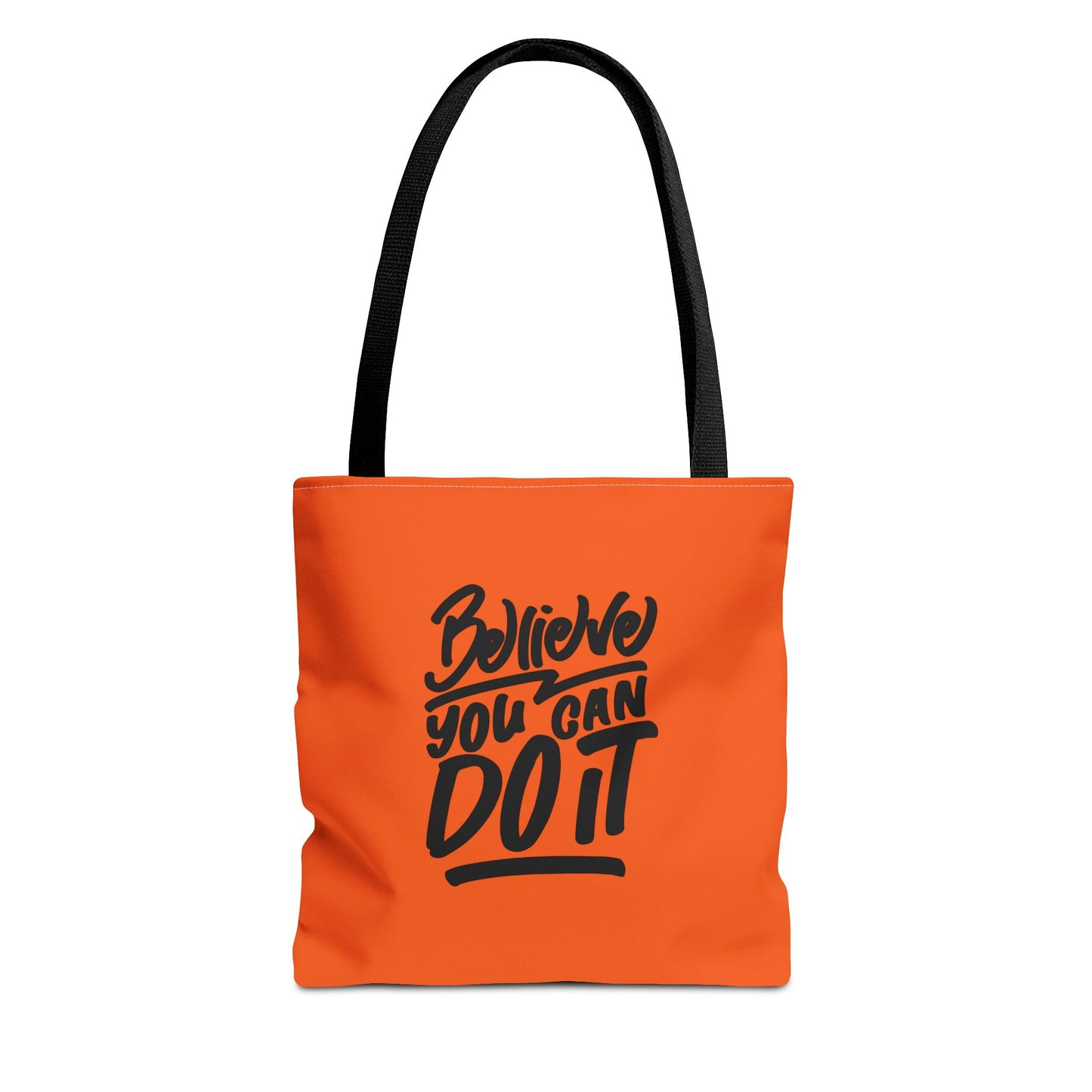 Believe You Can Do It Tote Bag (AOP)