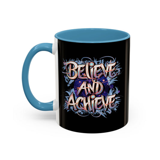 Believe And Achieve Accent Coffee Mug (11, 15oz)