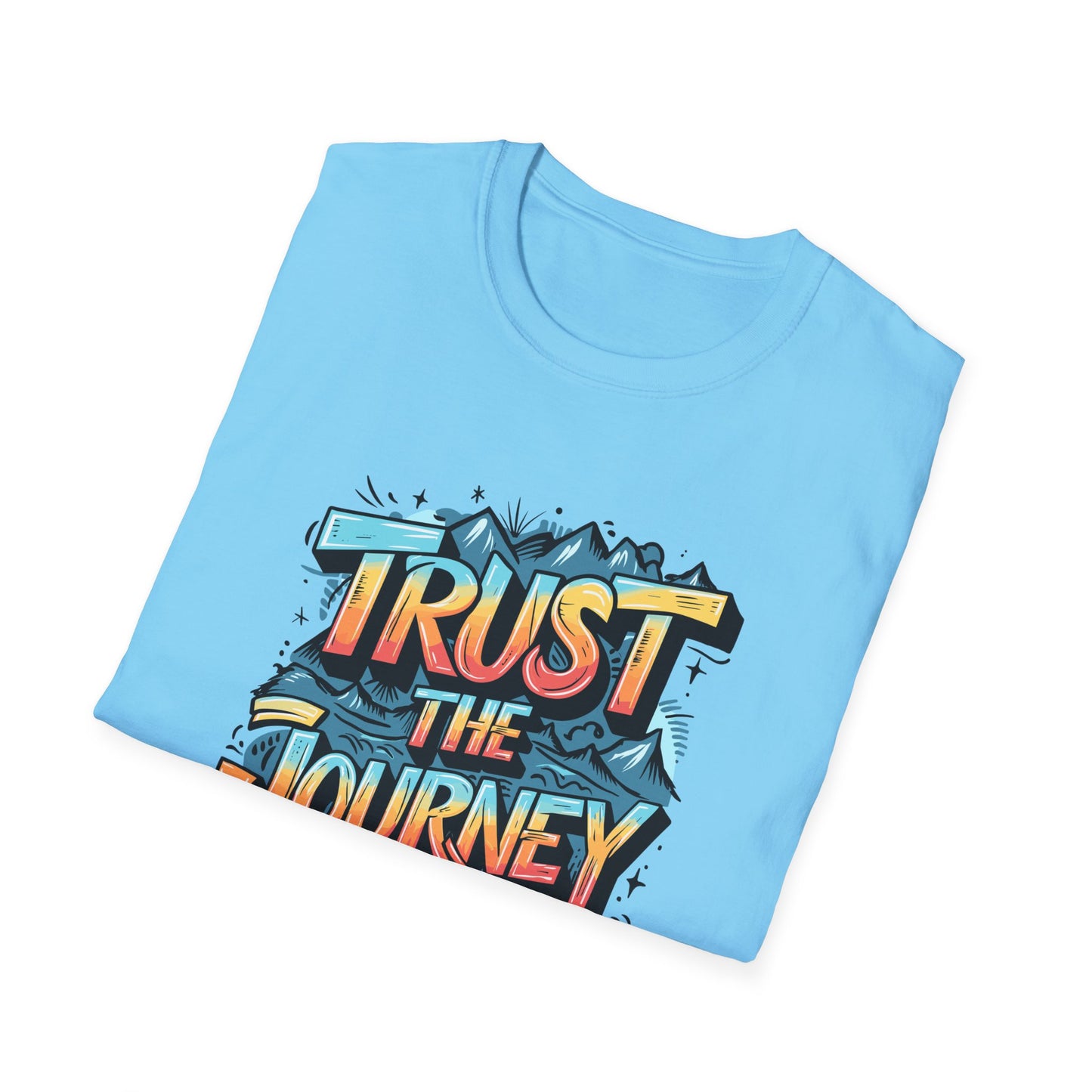 Trust The Journey Ahead Unisex Softstyle T-Shirt