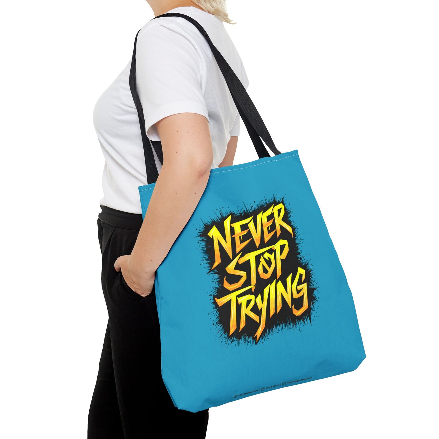 Never Stop Trying Tote Bag (AOP)