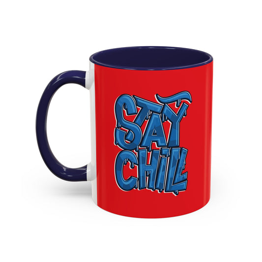 Stay Chill Accent Coffee Mug (11, 15oz)