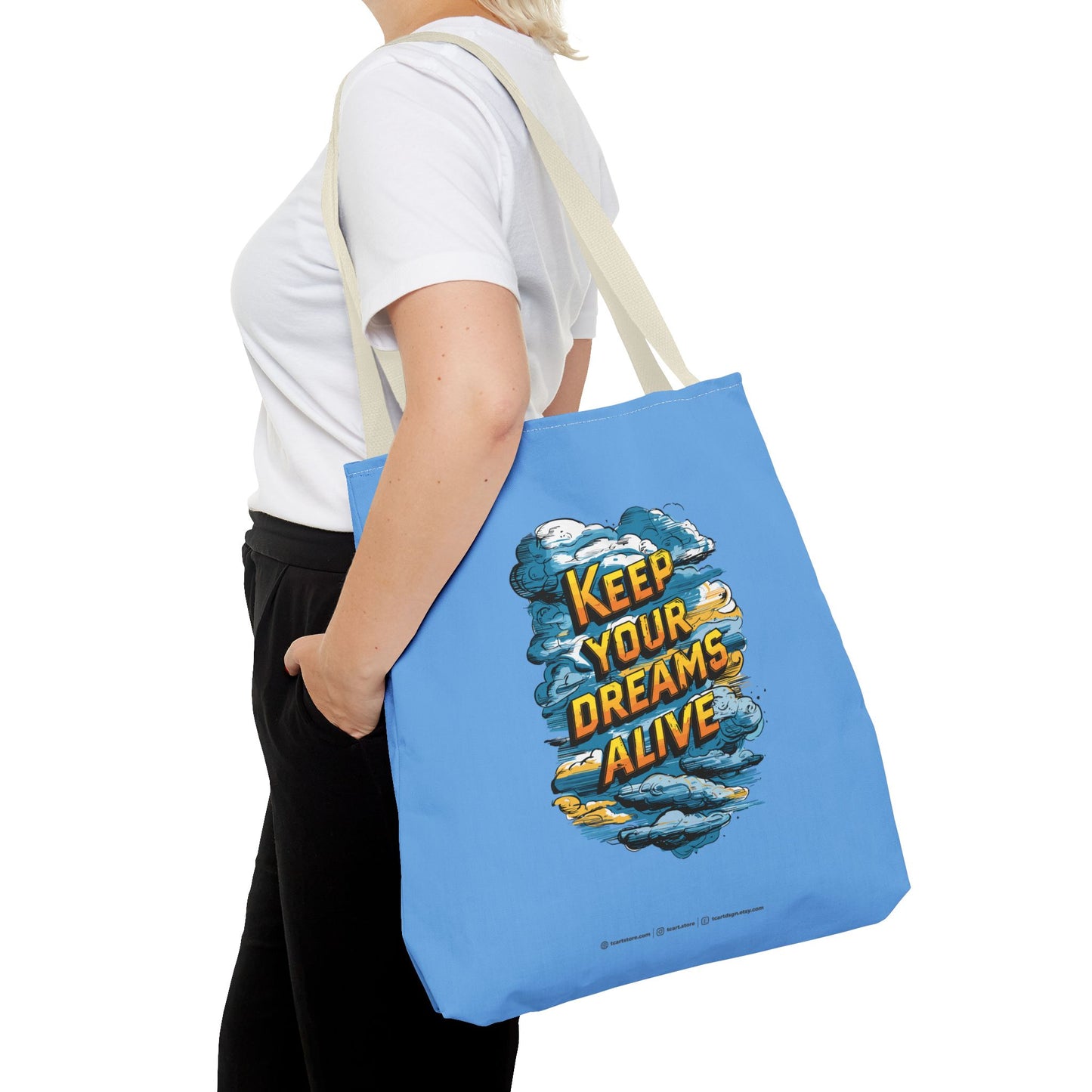 Keep Your Dreams Alive Tote Bag (AOP)