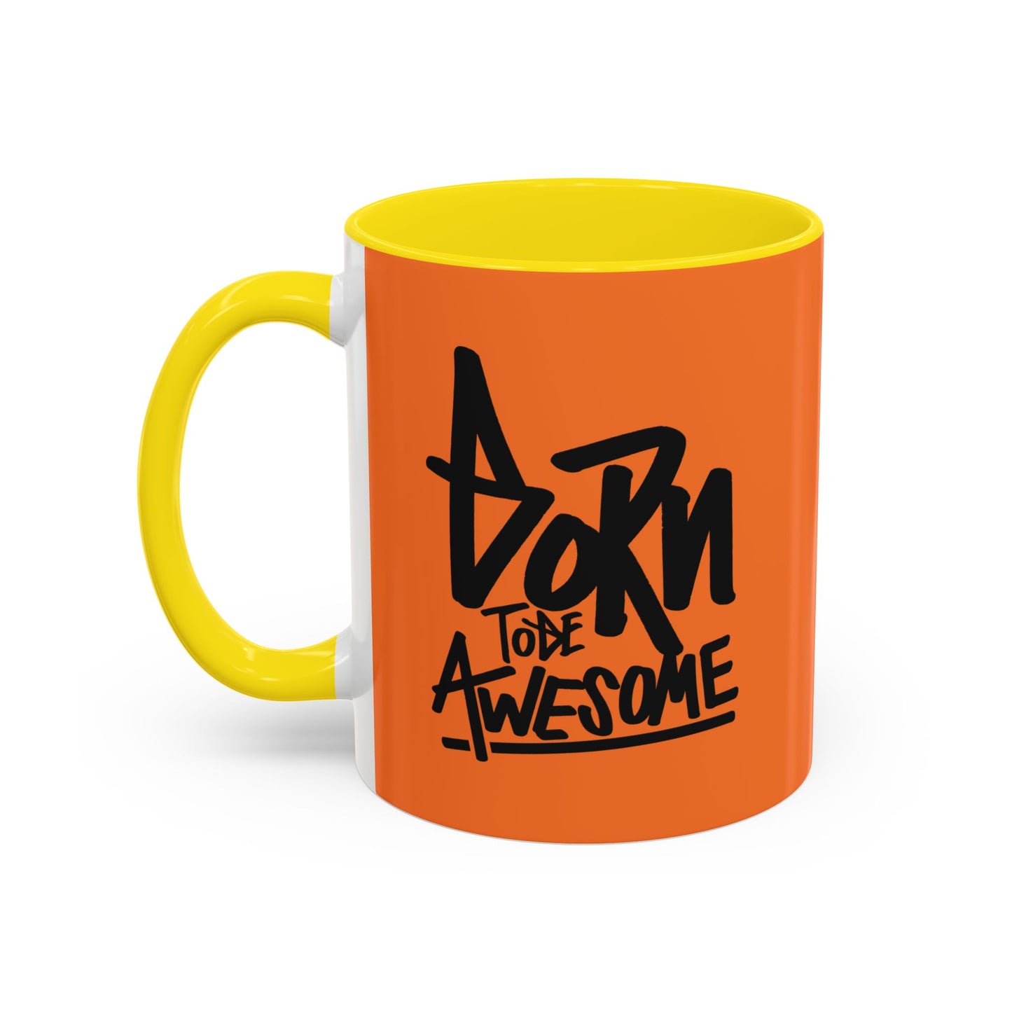 Born To Be Awesome Accent Coffee Mug (11, 15oz)