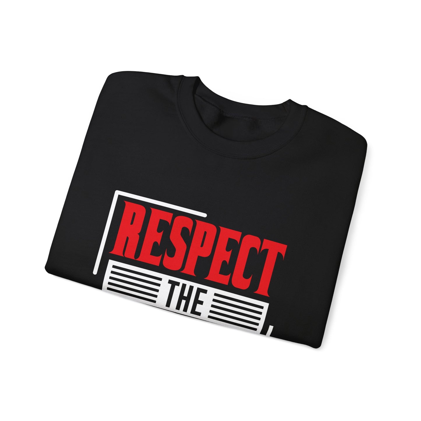 Respect The Hustle Unisex Heavy Blend™ Crewneck Sweatshirt