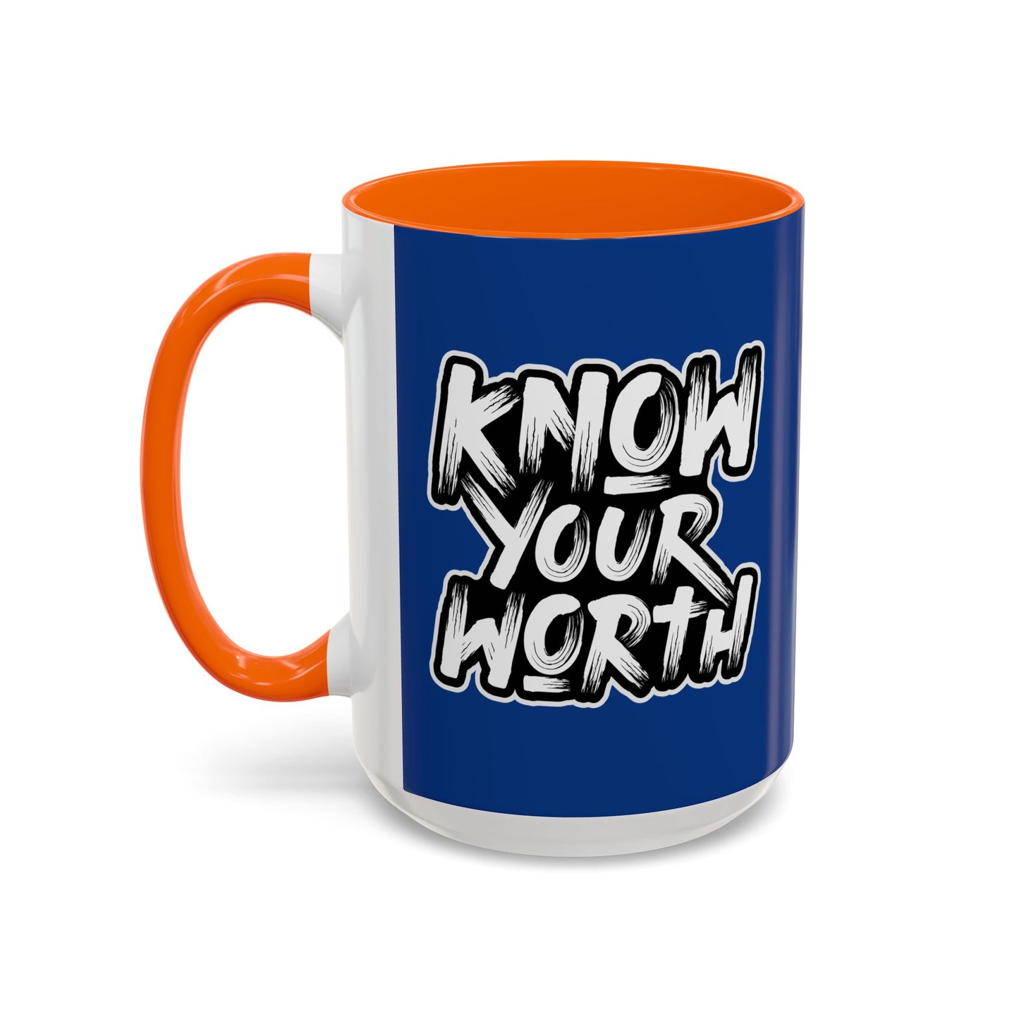 Know Your Worth Accent Coffee Mug (11, 15oz)