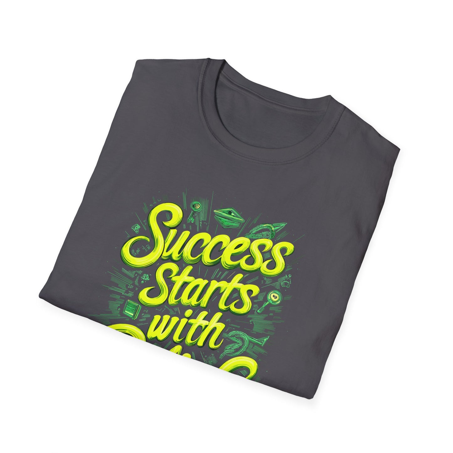 Success Starts With Belief Unisex Softstyle T-Shirt