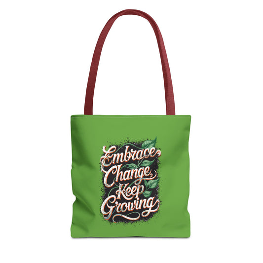 Embrace Change Keep Growing Tote Bag (AOP)