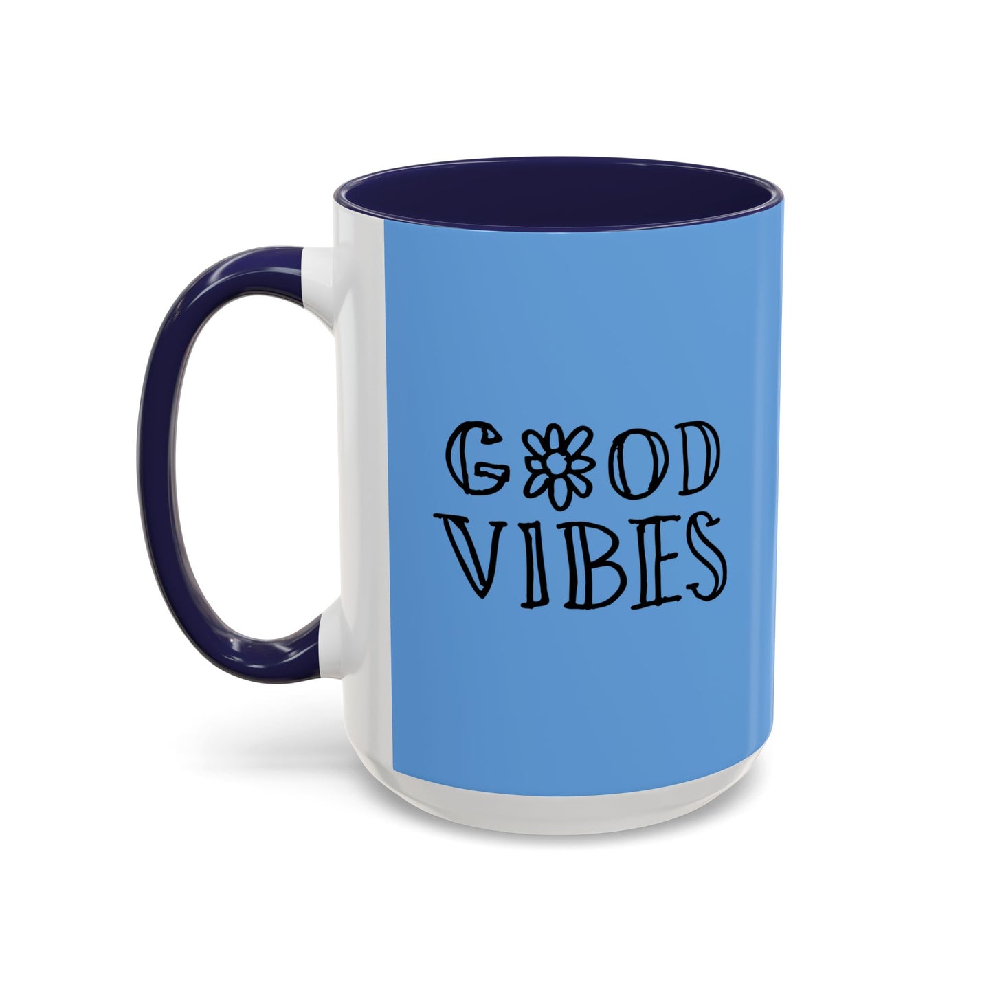 Good Vibes Accent Coffee Mug (11, 15oz)