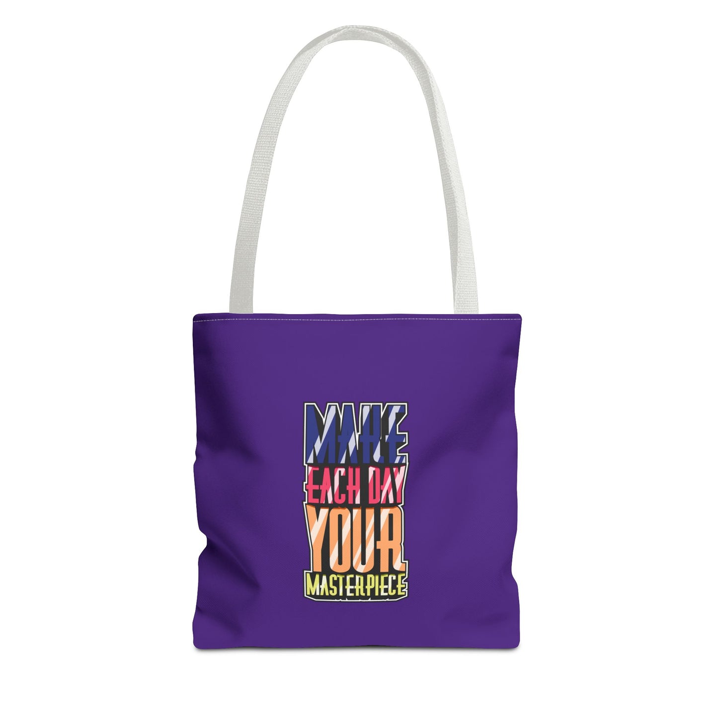 Make Each Day Your Masterpiece Tote Bag (AOP)